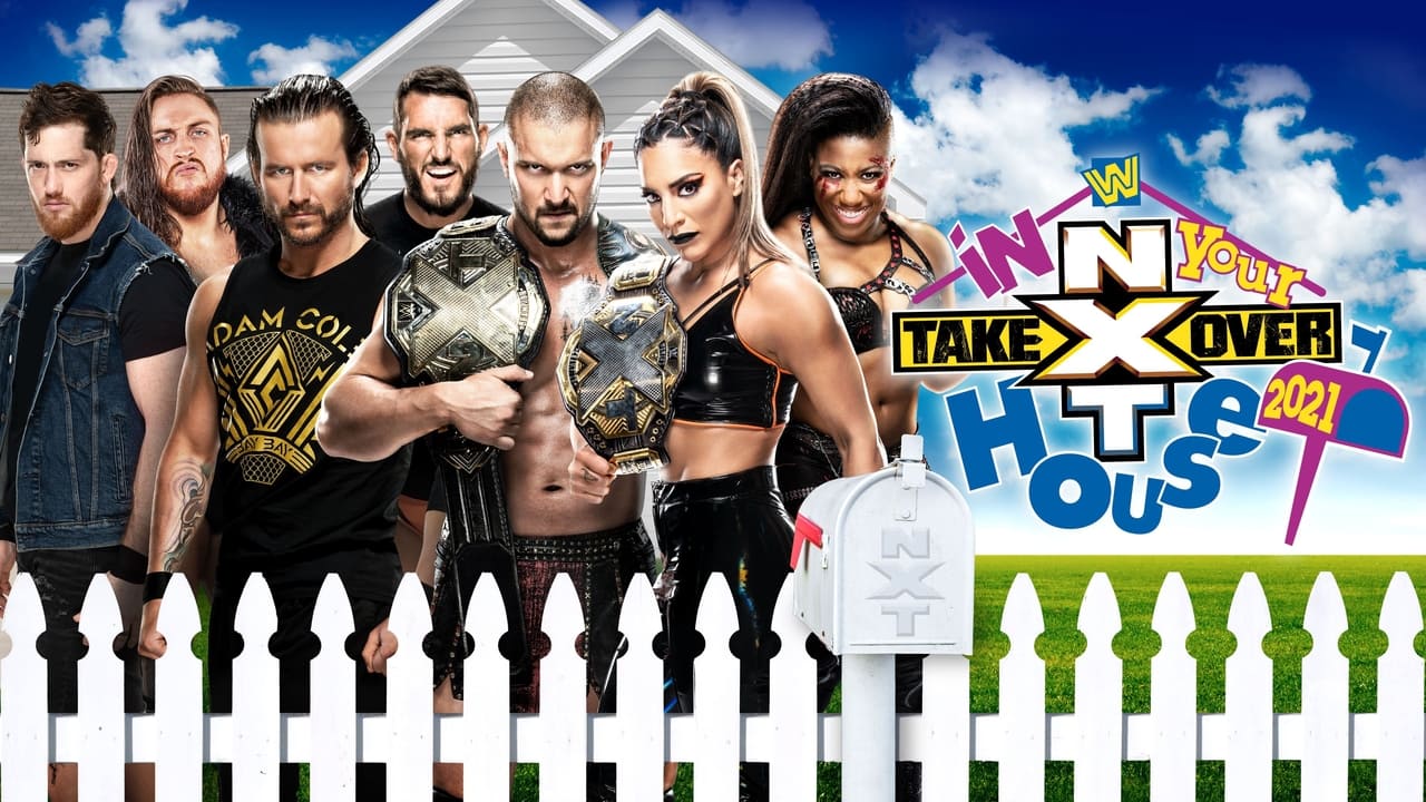 WWE NXT - Season 15 Episode 26 : June 13, 2021 - NXT Takeover: In Your House