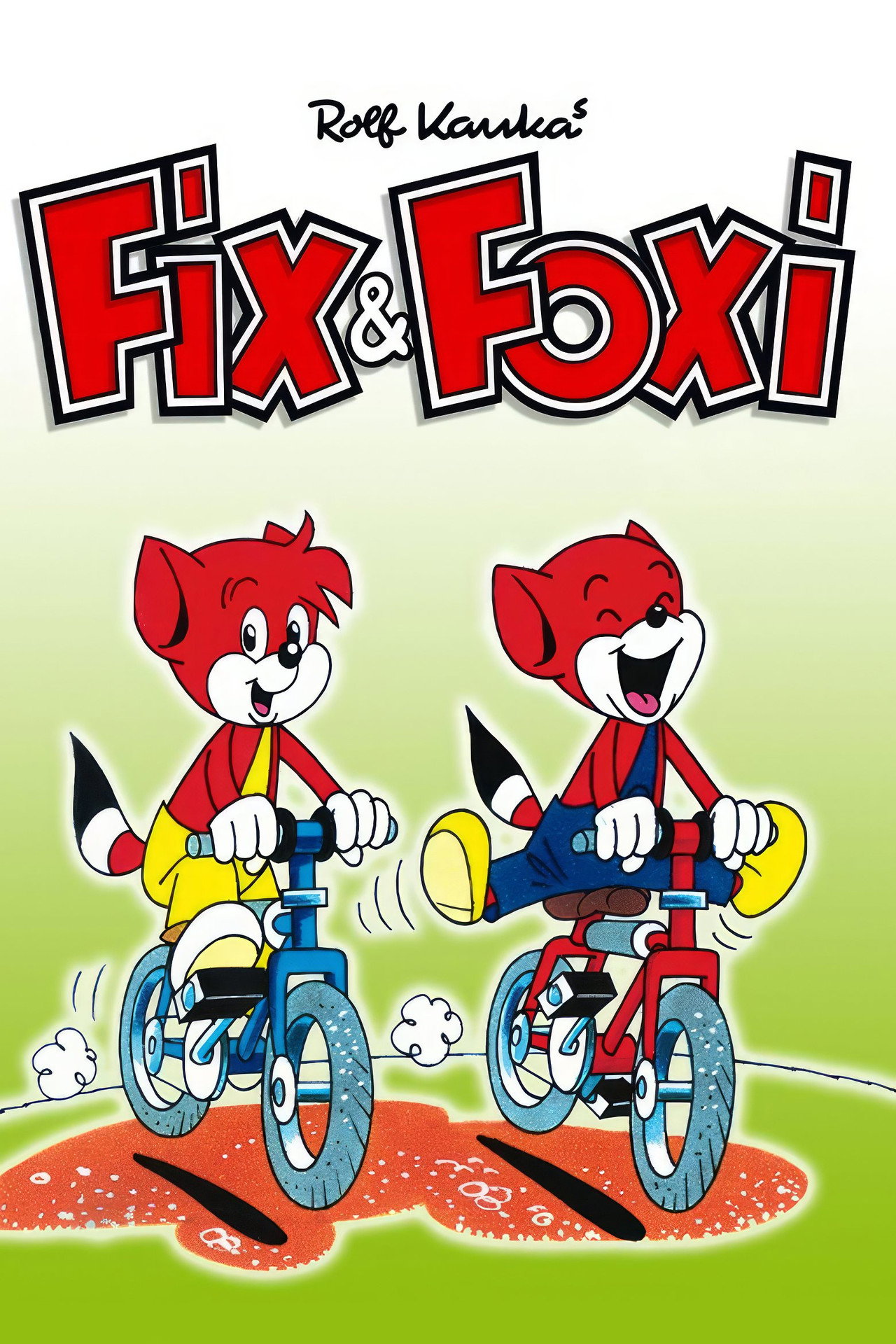 Fixi, Foxi és barátaik – plakát 3