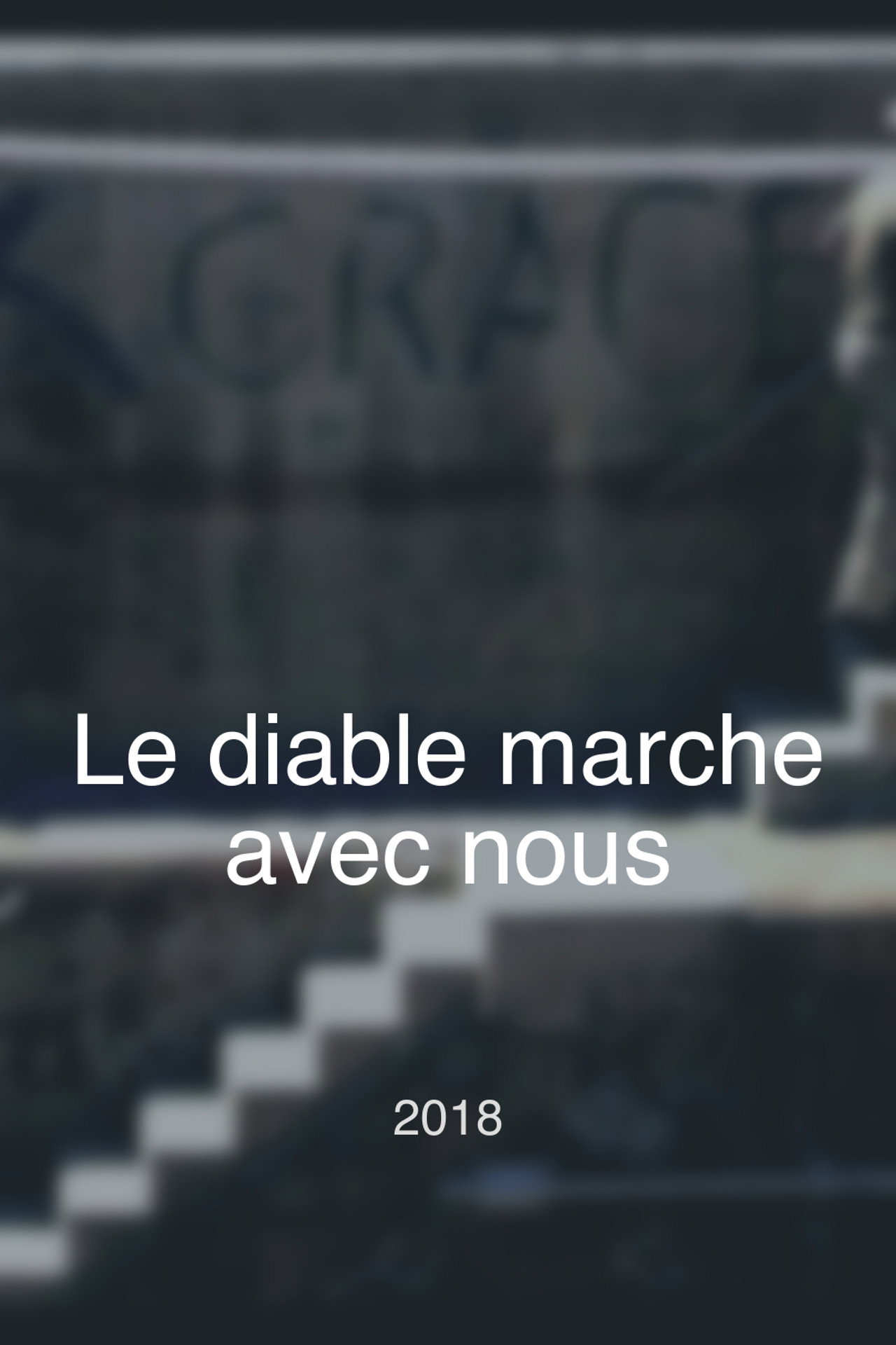 Le diable marche avec nous