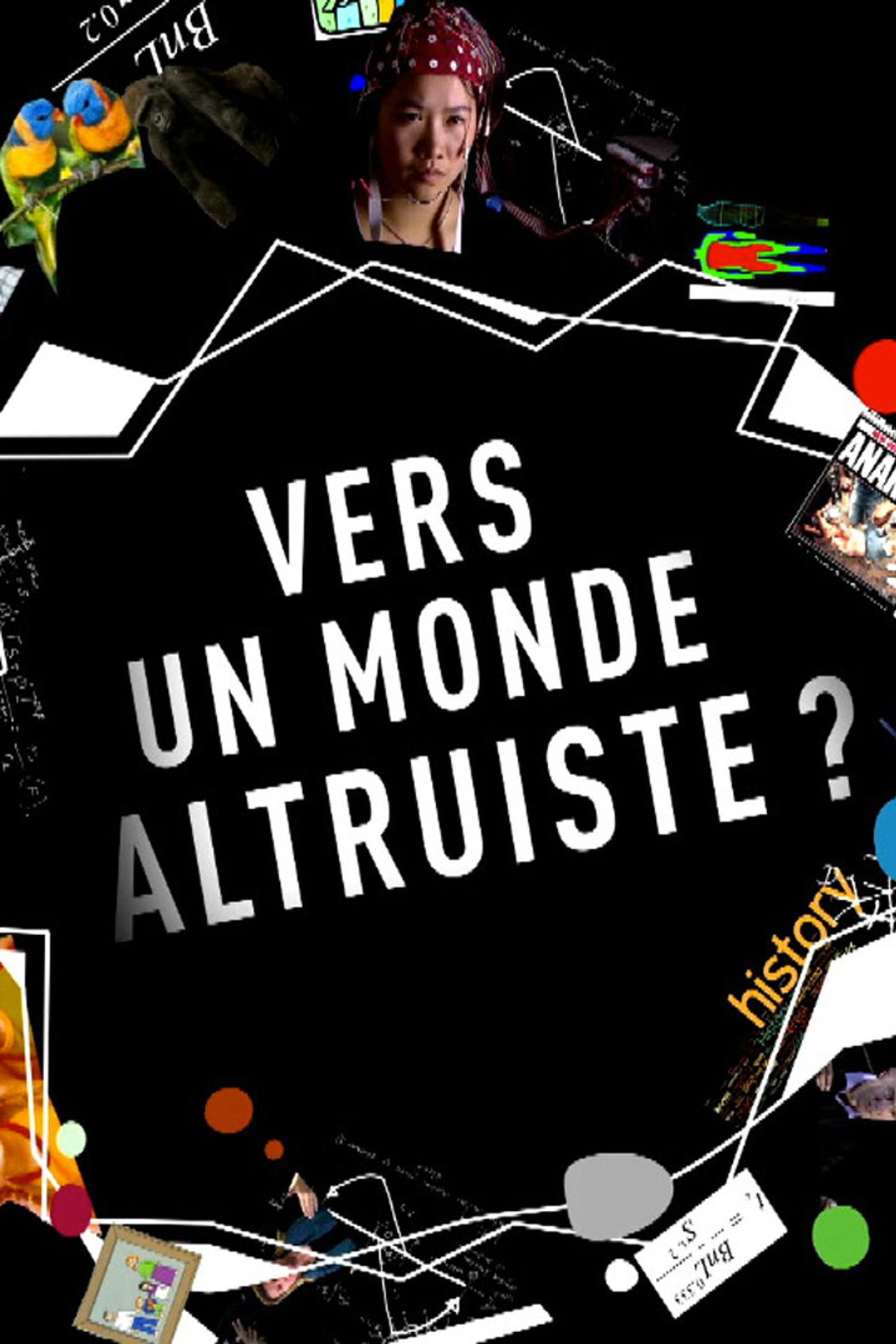 Vers un monde altruiste ? filmaffisch