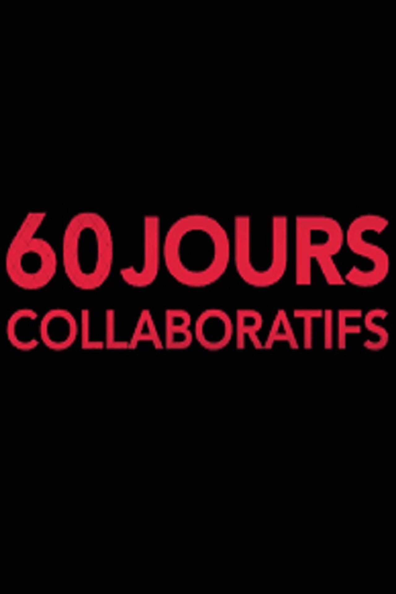 60 jours collaboratifs filmaffisch
