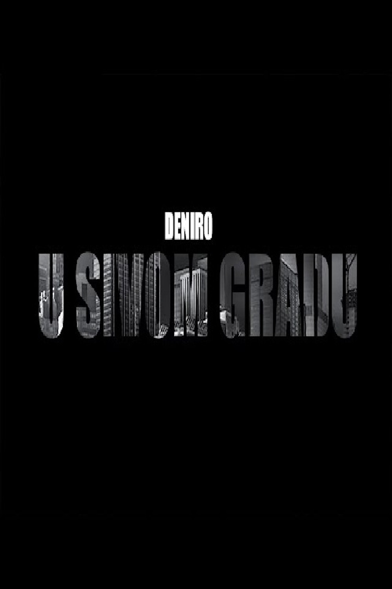 Deniro: U sivom gradu filmaffisch