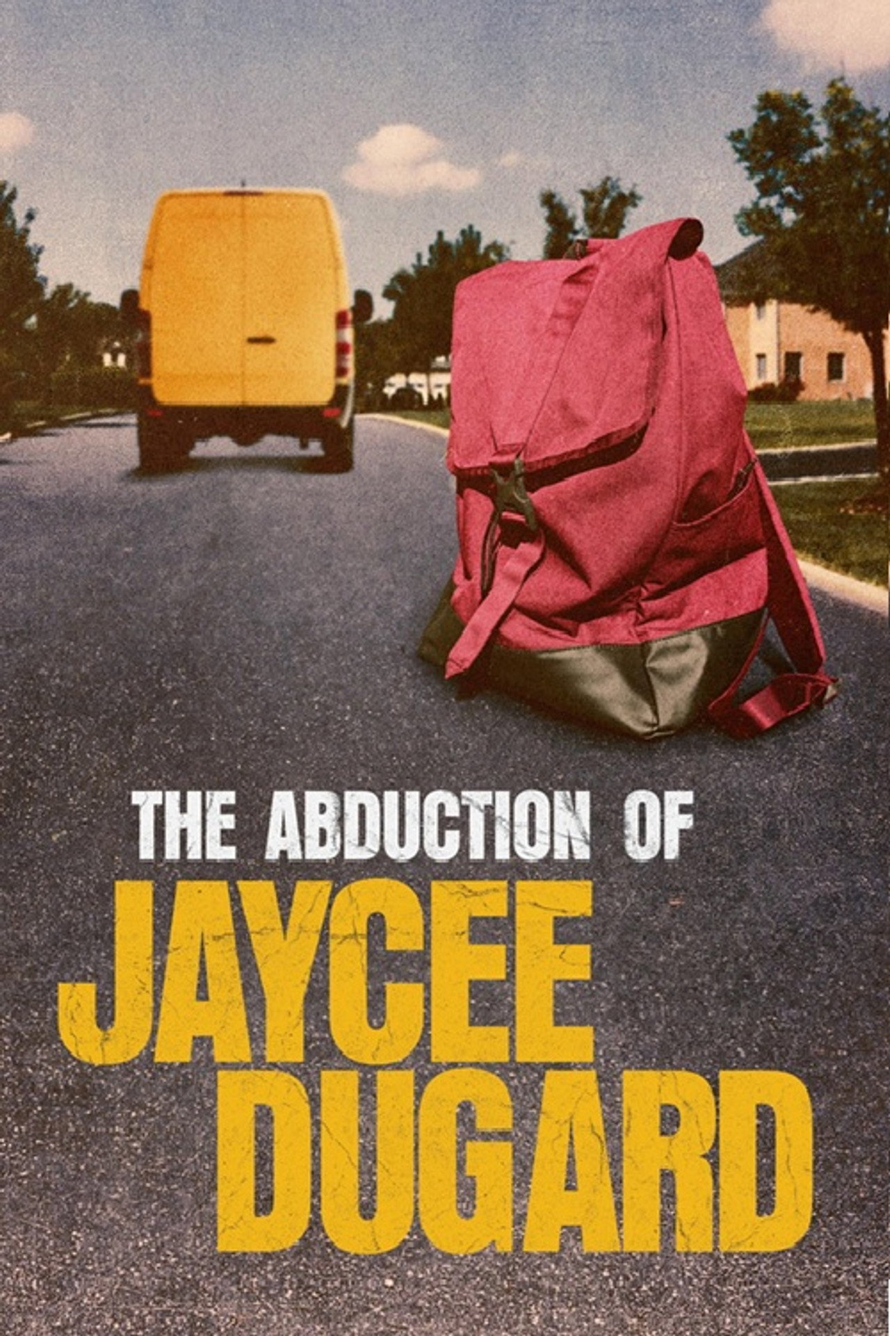 The Abduction of Jaycee Dugard Backdrop