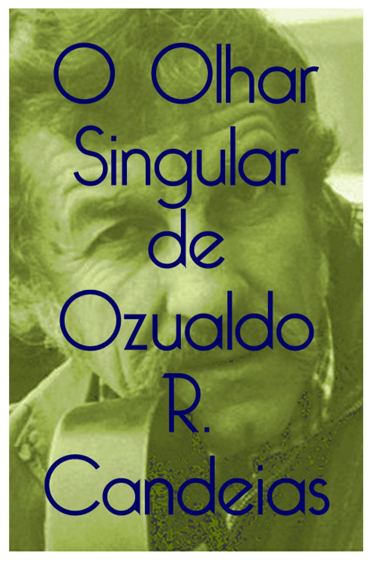 O olhar singular de Ozualdo Candeias filmaffisch