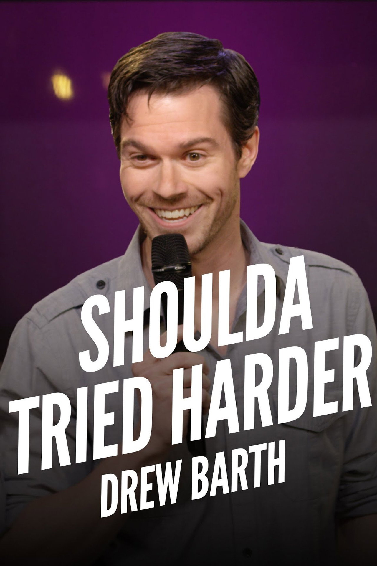 Drew Barth: Shoulda Tried Harder
