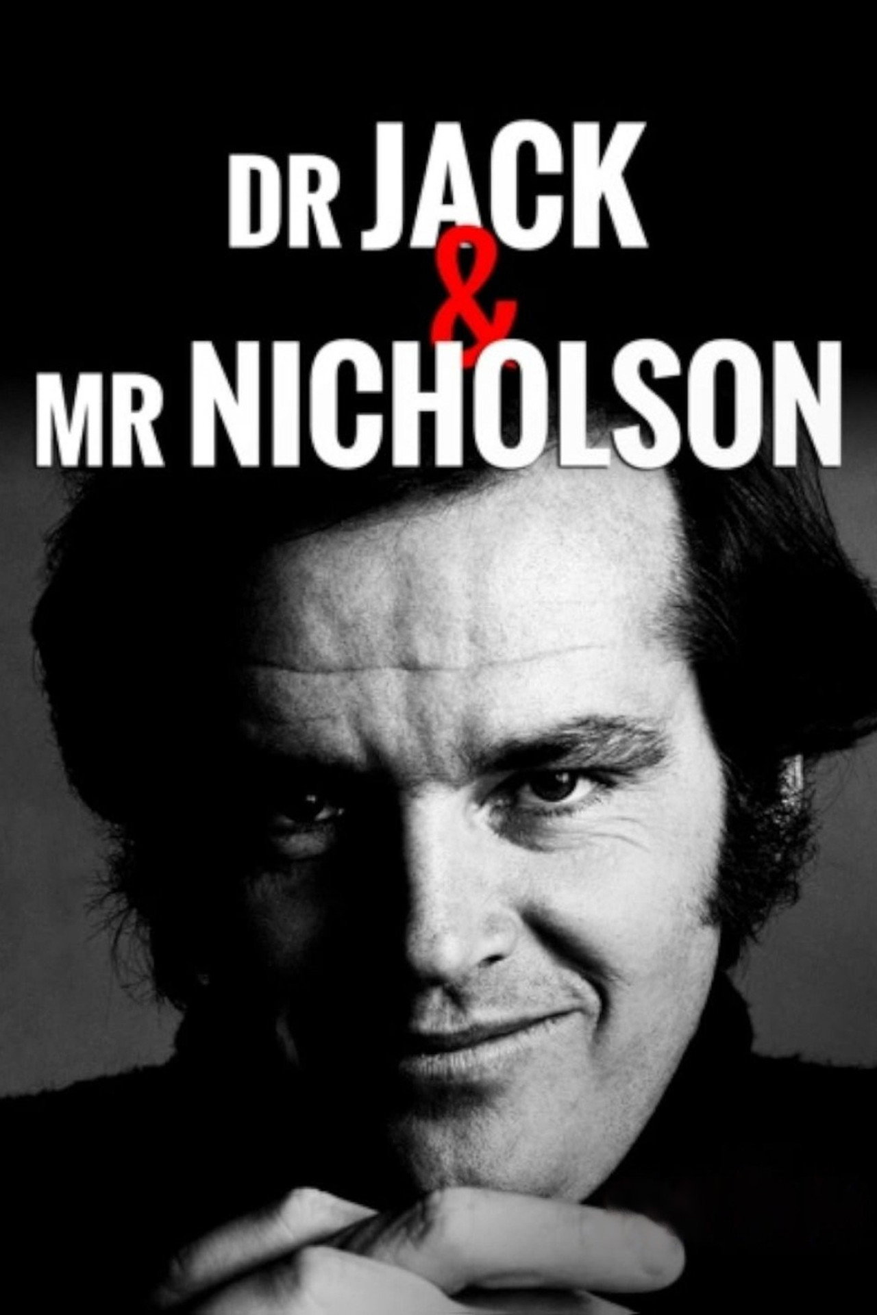 Dr. Jack & Mr. Nicholson
