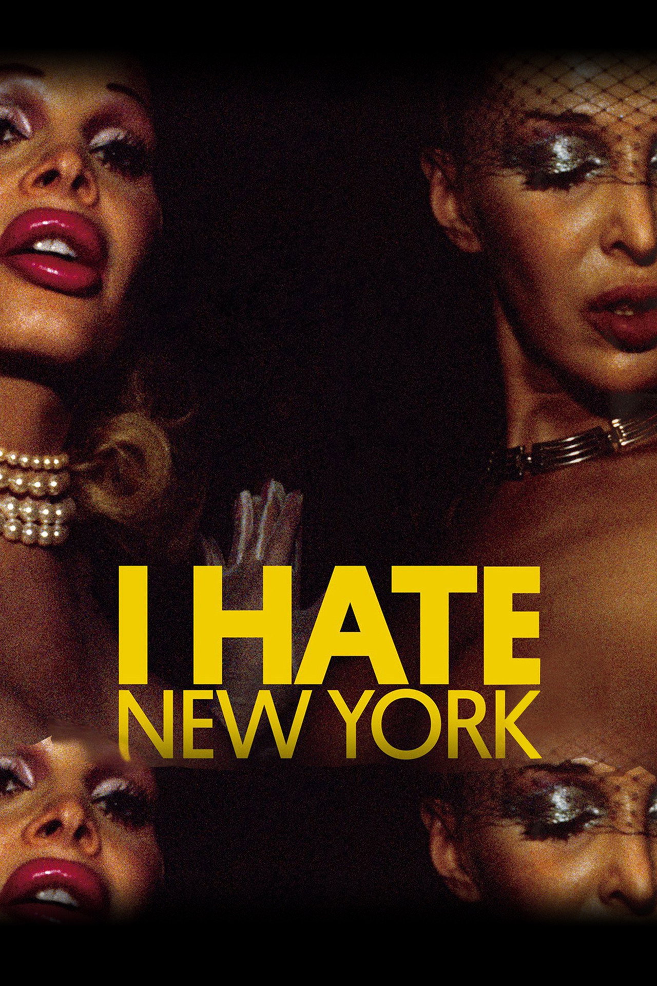 I Hate New York filmaffisch