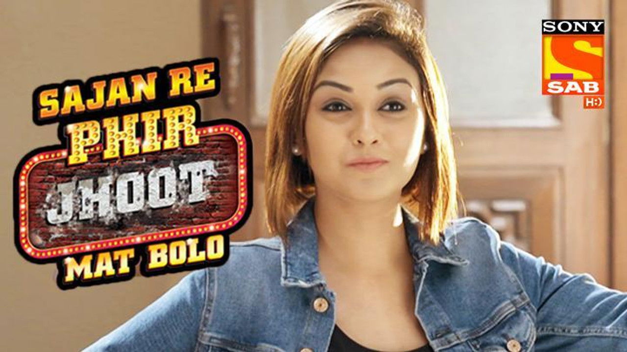 Sajan Re Phir Jhoot Mat Bolo — Épisode 18