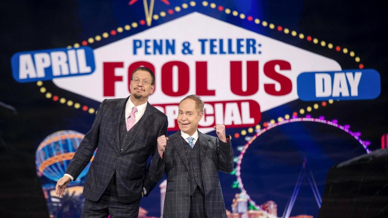 Penn & Teller: Fool Us - Season 0 Episode 2 : April Fool Us Day