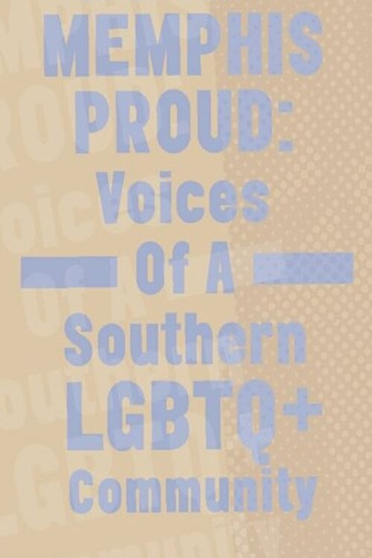 Memphis Proud: Voices of a Southern LGBTQ+ Community filmaffisch
