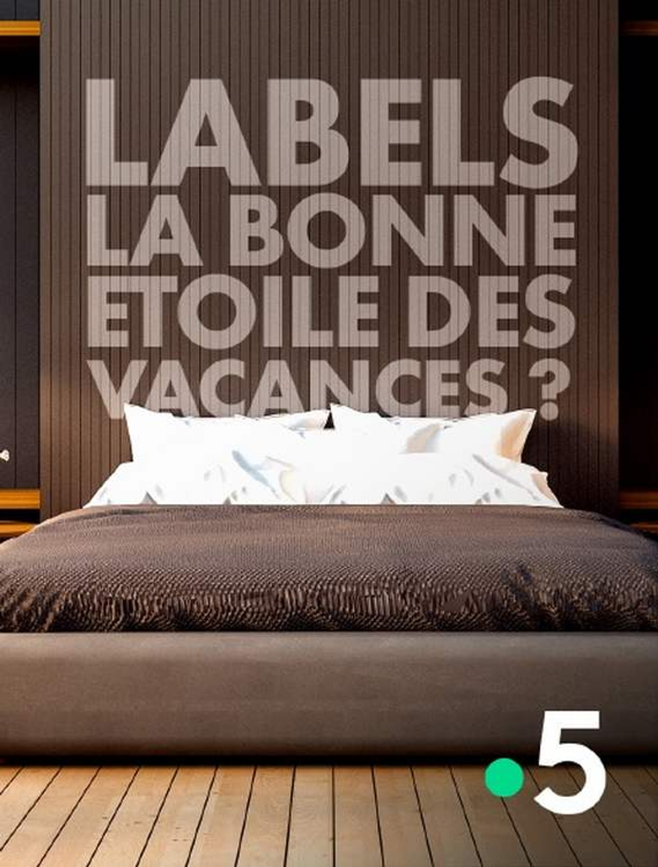 Les labels, la bonne étoile des vacances ? filmaffisch