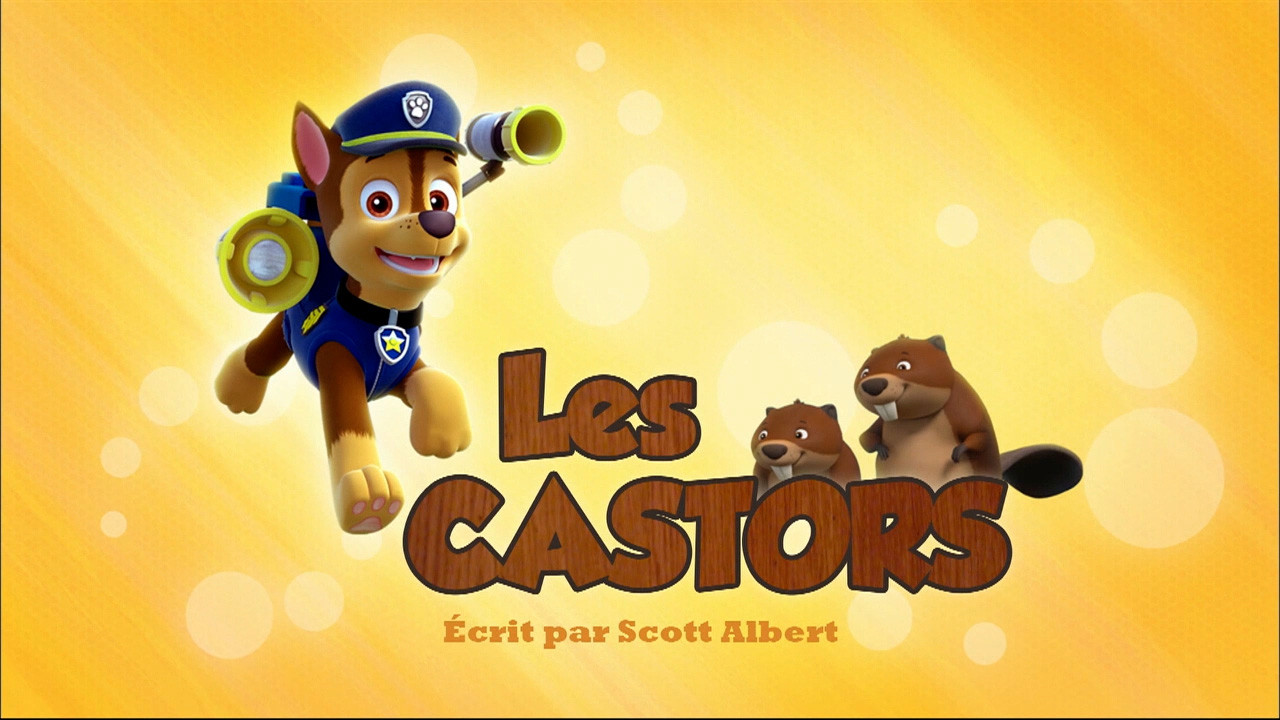 La Pat' Patrouille — Les Castors