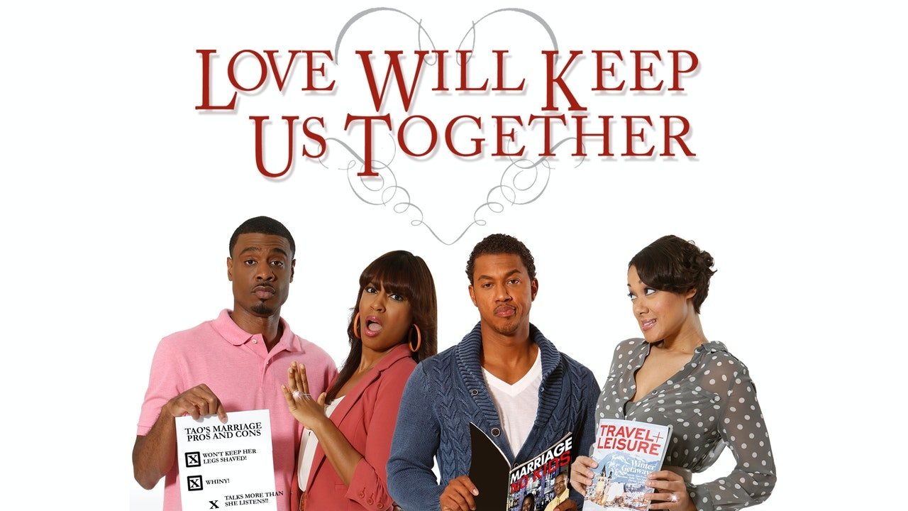 Cast and Crew of Love Will Keep Us Together