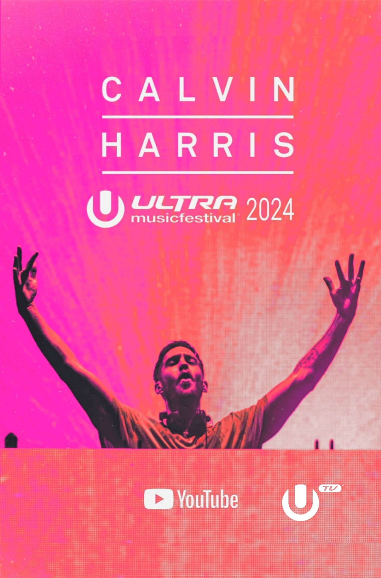 Calvin Harris - Live at Ultra Music Festival Miami 2024 filmaffisch