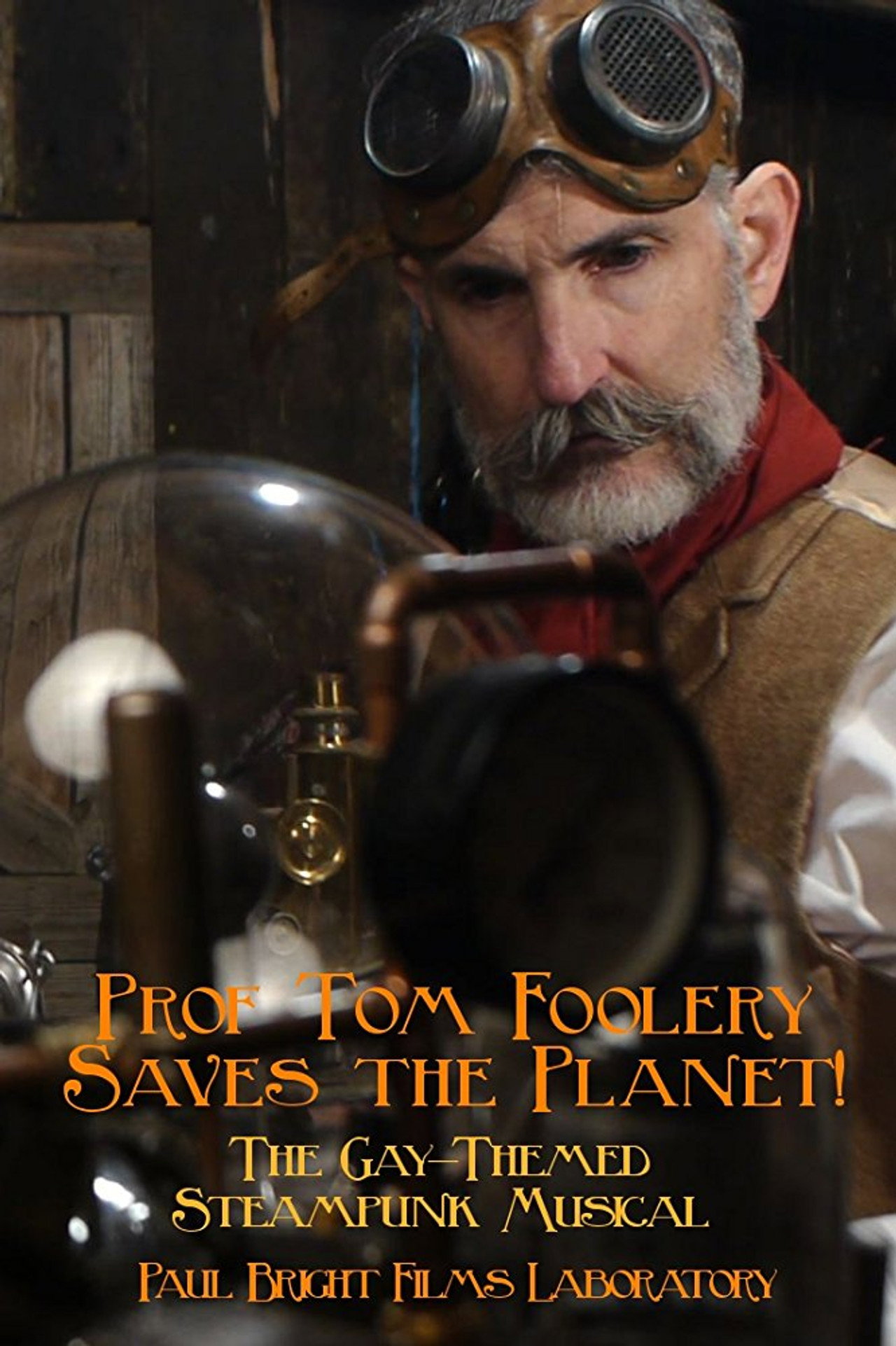 Prof Tom Foolery Saves the Planet! filmaffisch