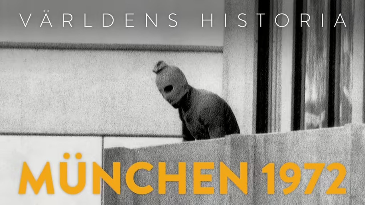 History Of The World - Season 3 Episode 17 : Världens historia: München 1972 - Del 1