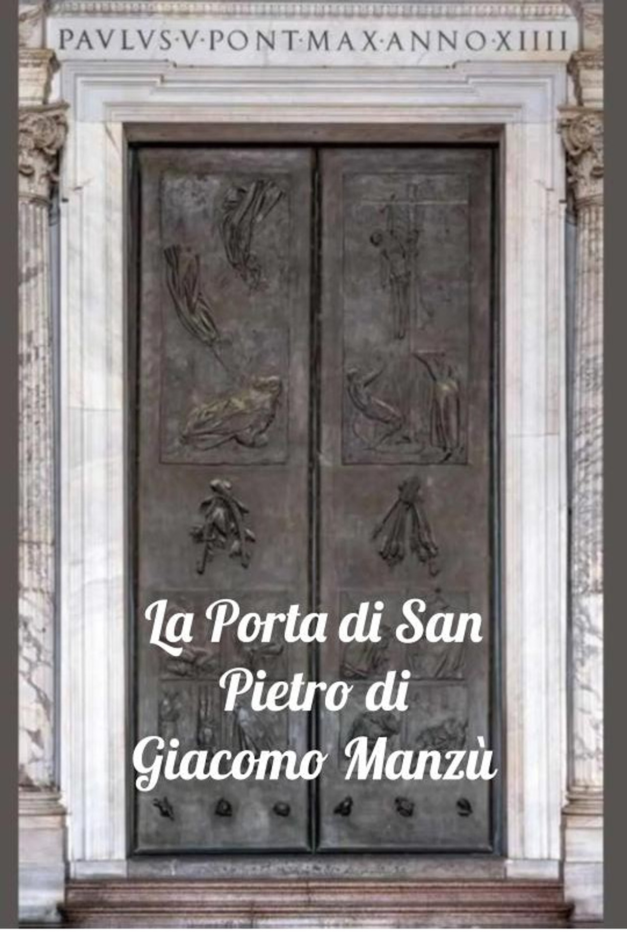 La porta di San Pietro di Giacomo Manzù filmaffisch