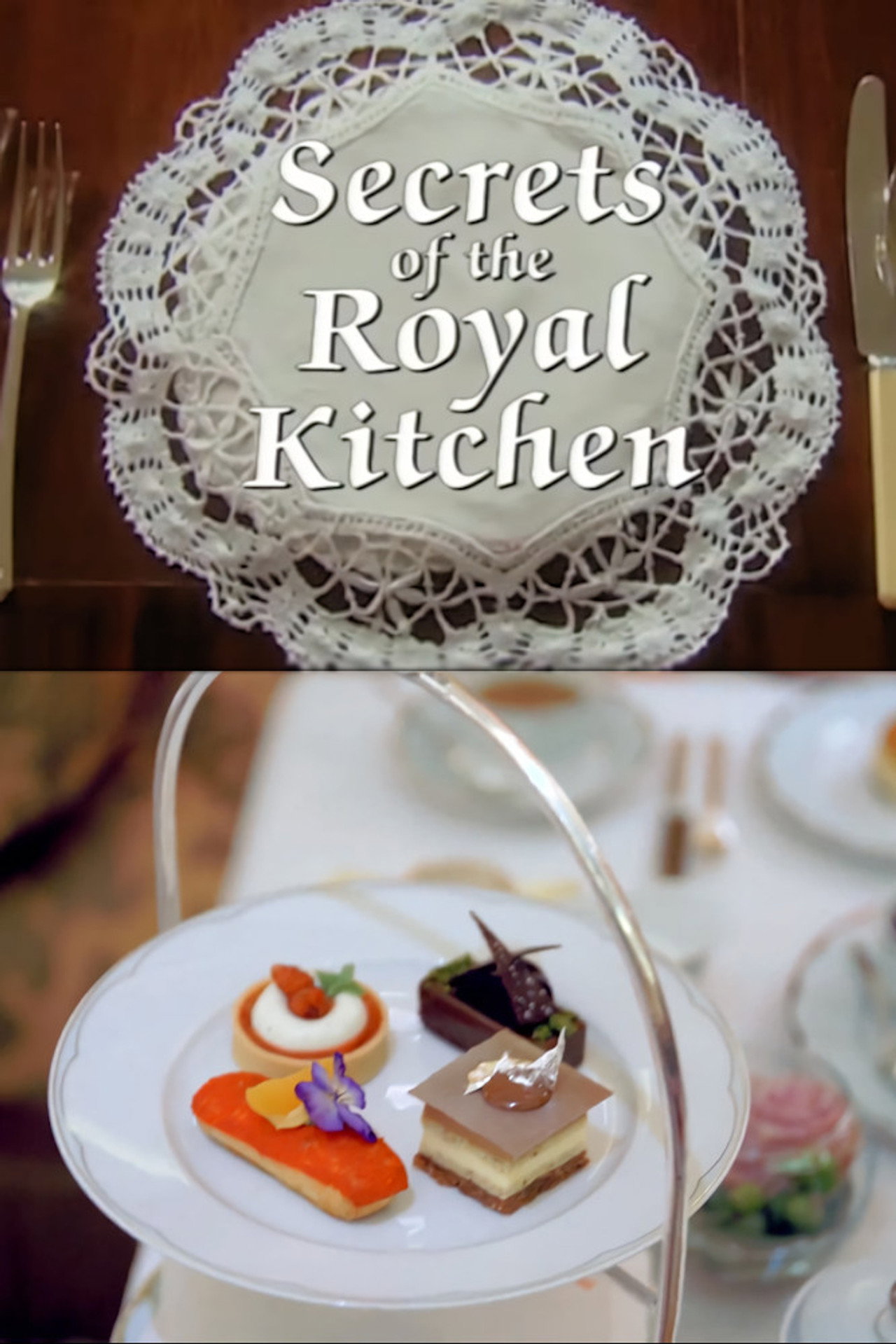 Secrets of the Royal Kitchens