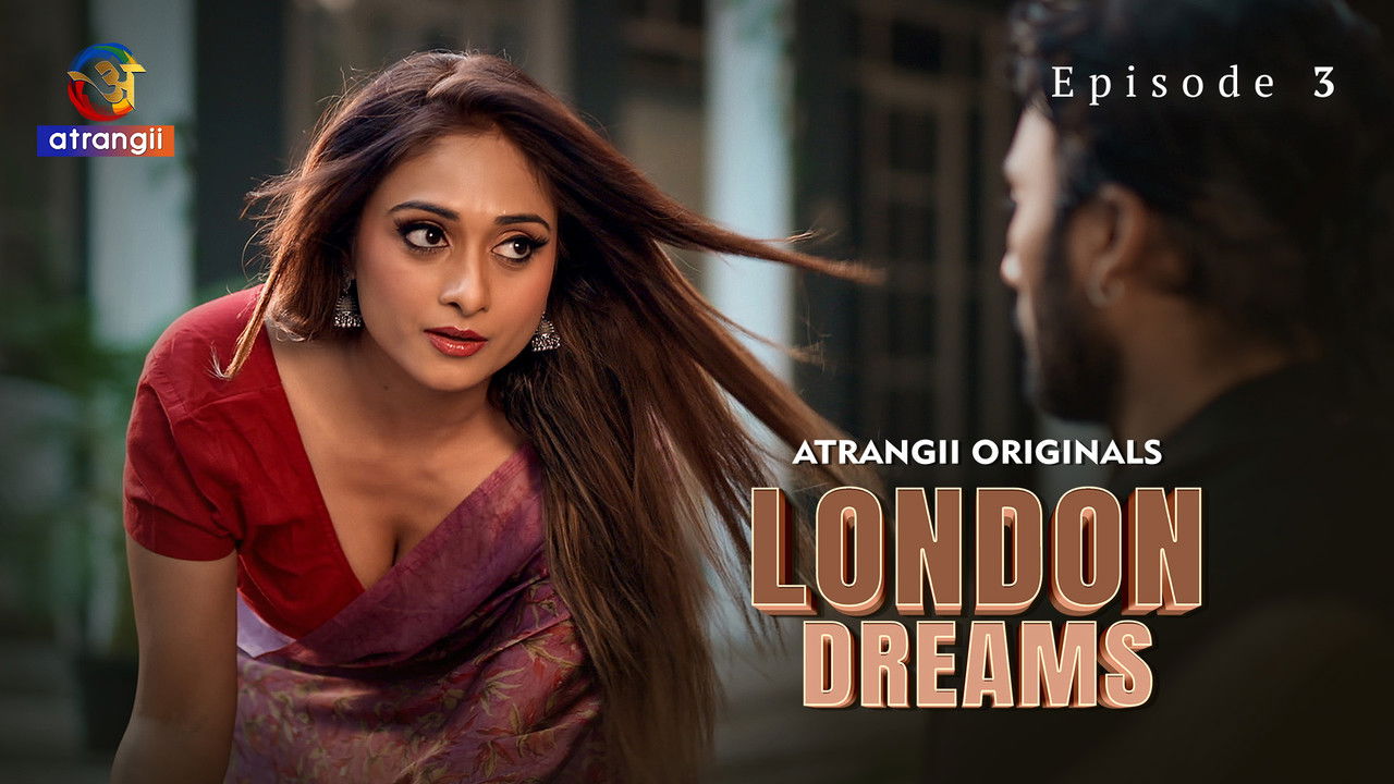 London Dreams — Épisode 3