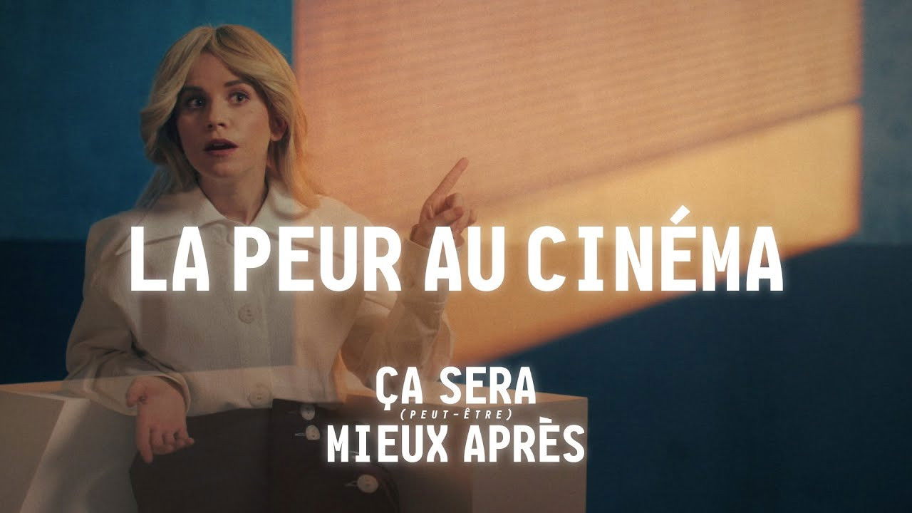 Ce sera (peut-être) mieux après — La peur au cinéma