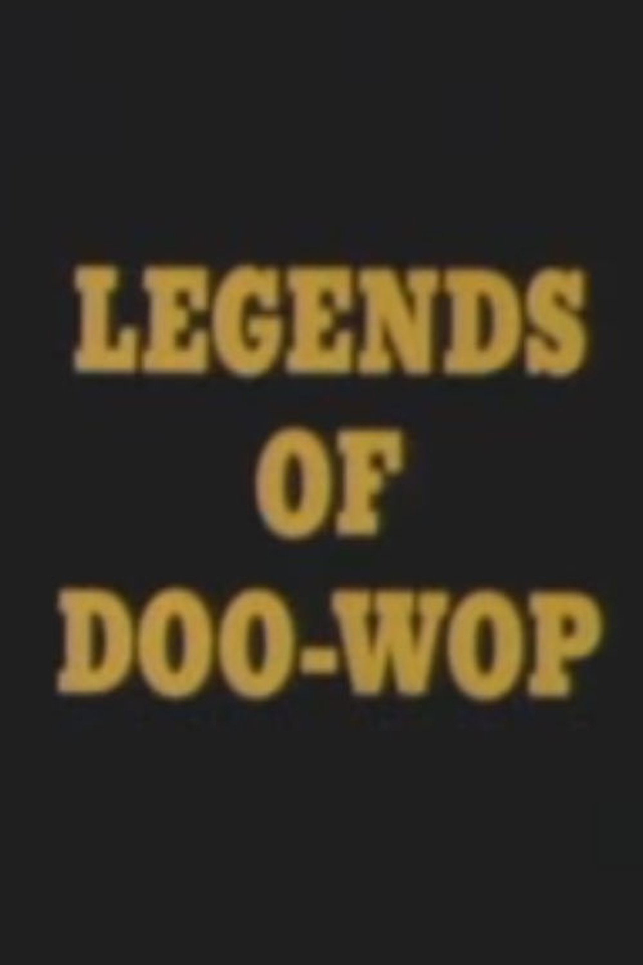 Legends of Doo-Wop filmaffisch