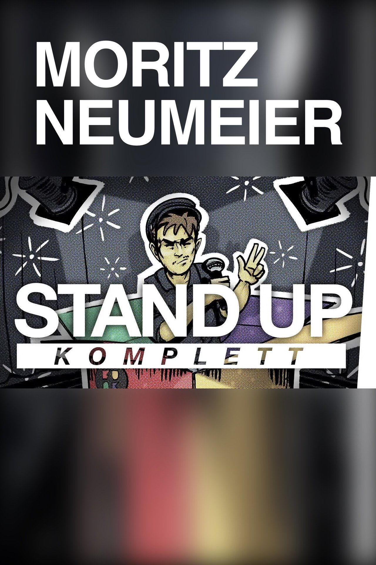 Moritz Neumeier: Stand Up. filmaffisch