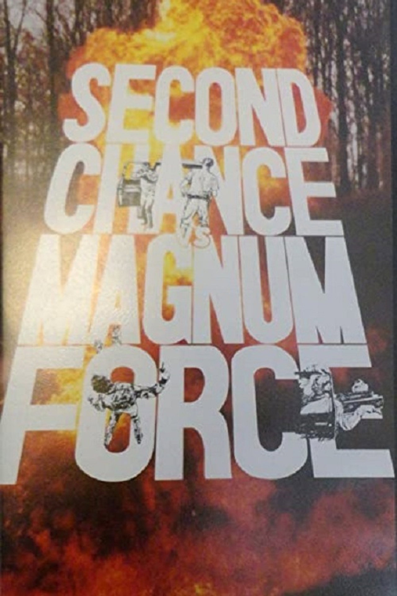 Second Chance vs Magnum Force filmaffisch