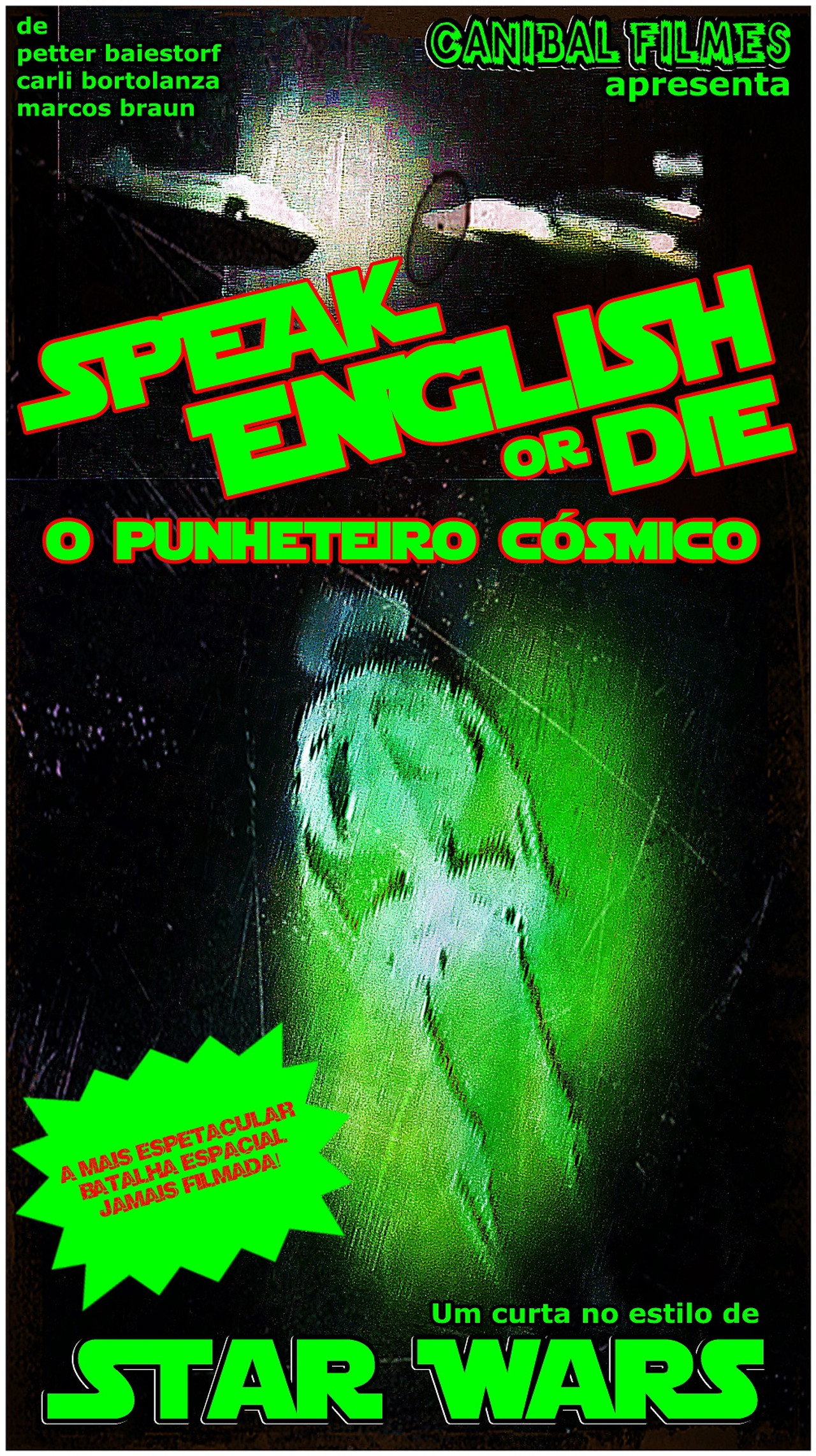 Speak English or Die - O Punheteiro Cósmico filmaffisch