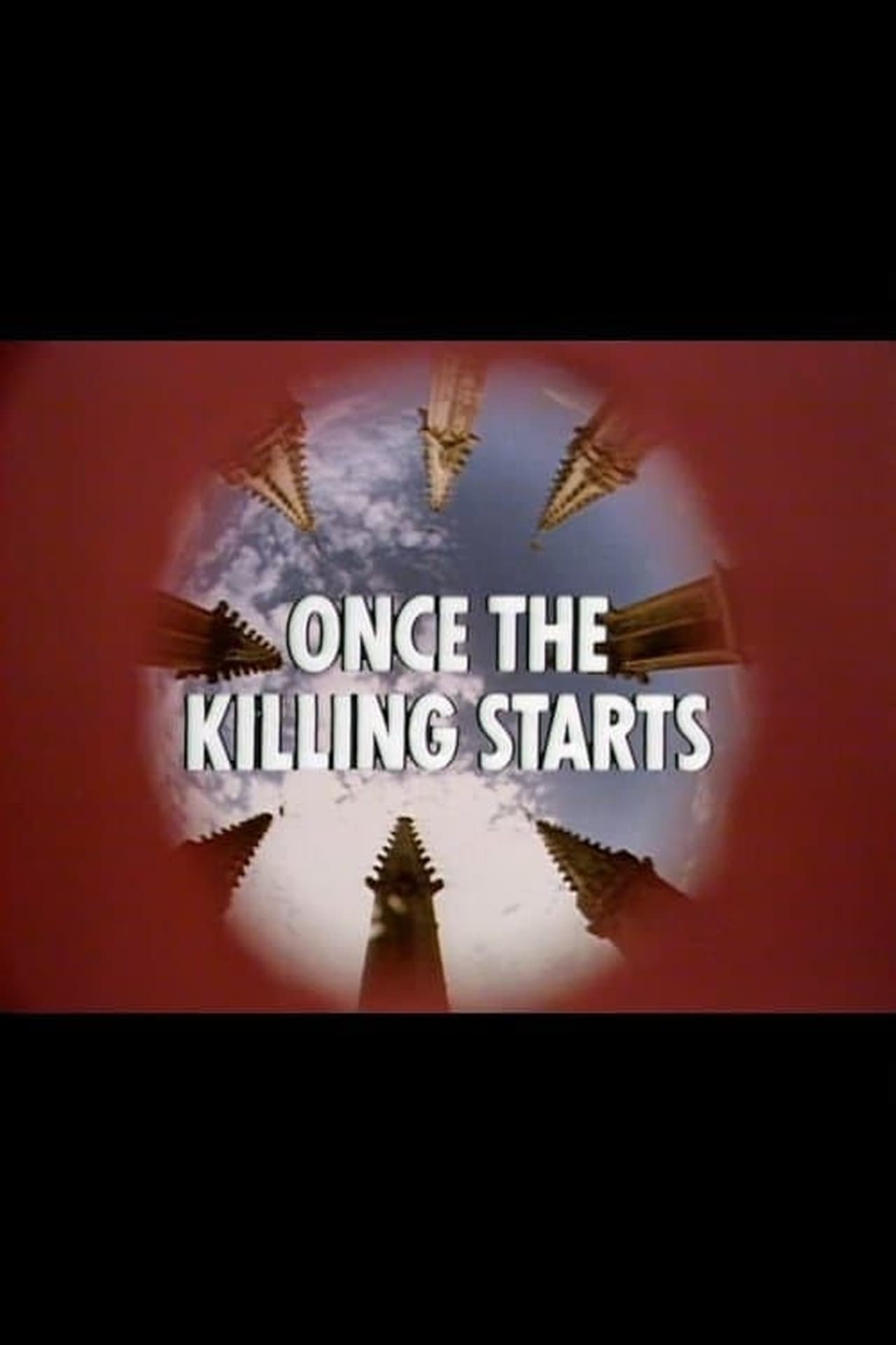 Once the Killing Starts Once the Killing Starts