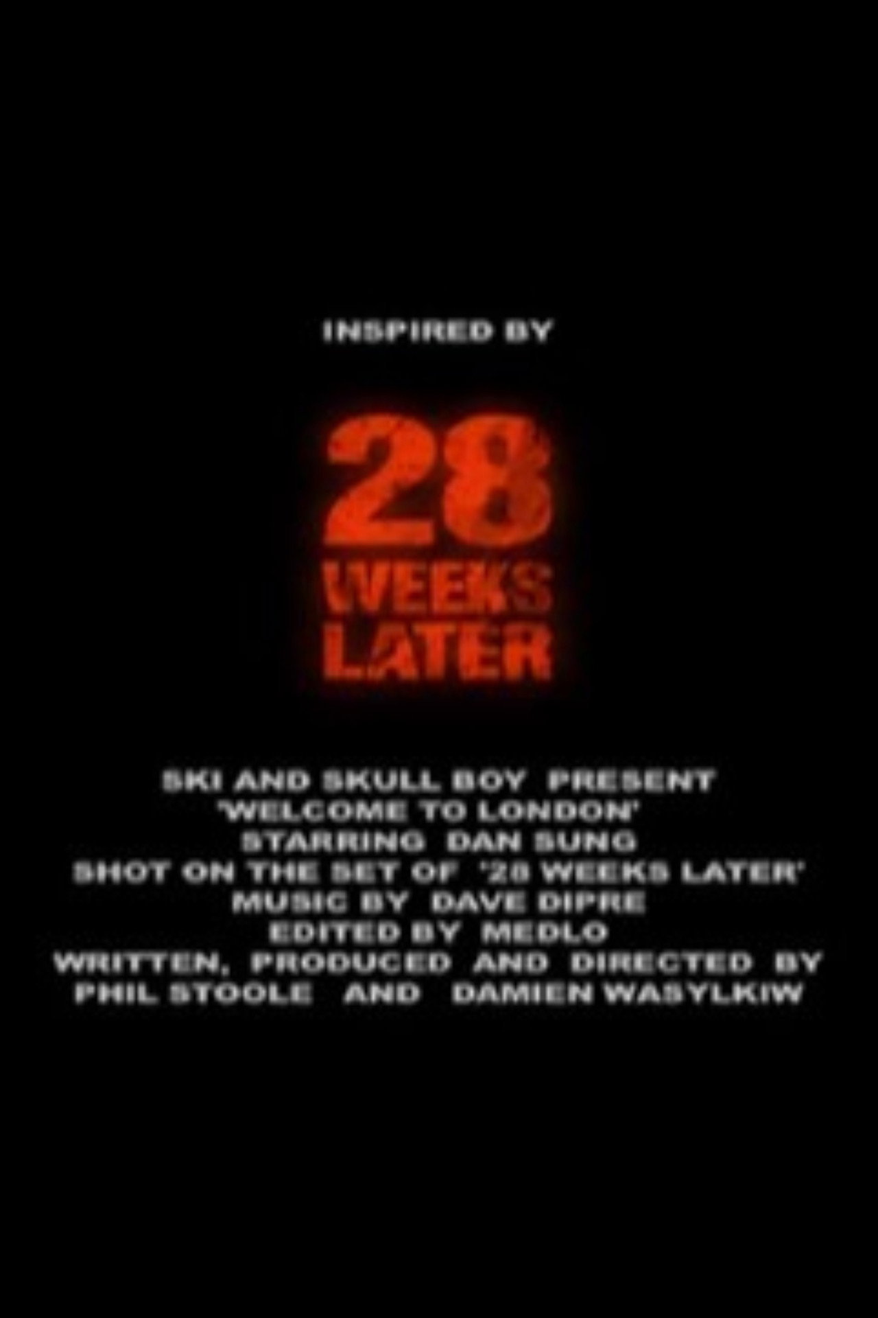 28 Weeks Later: Welcome to London filmaffisch