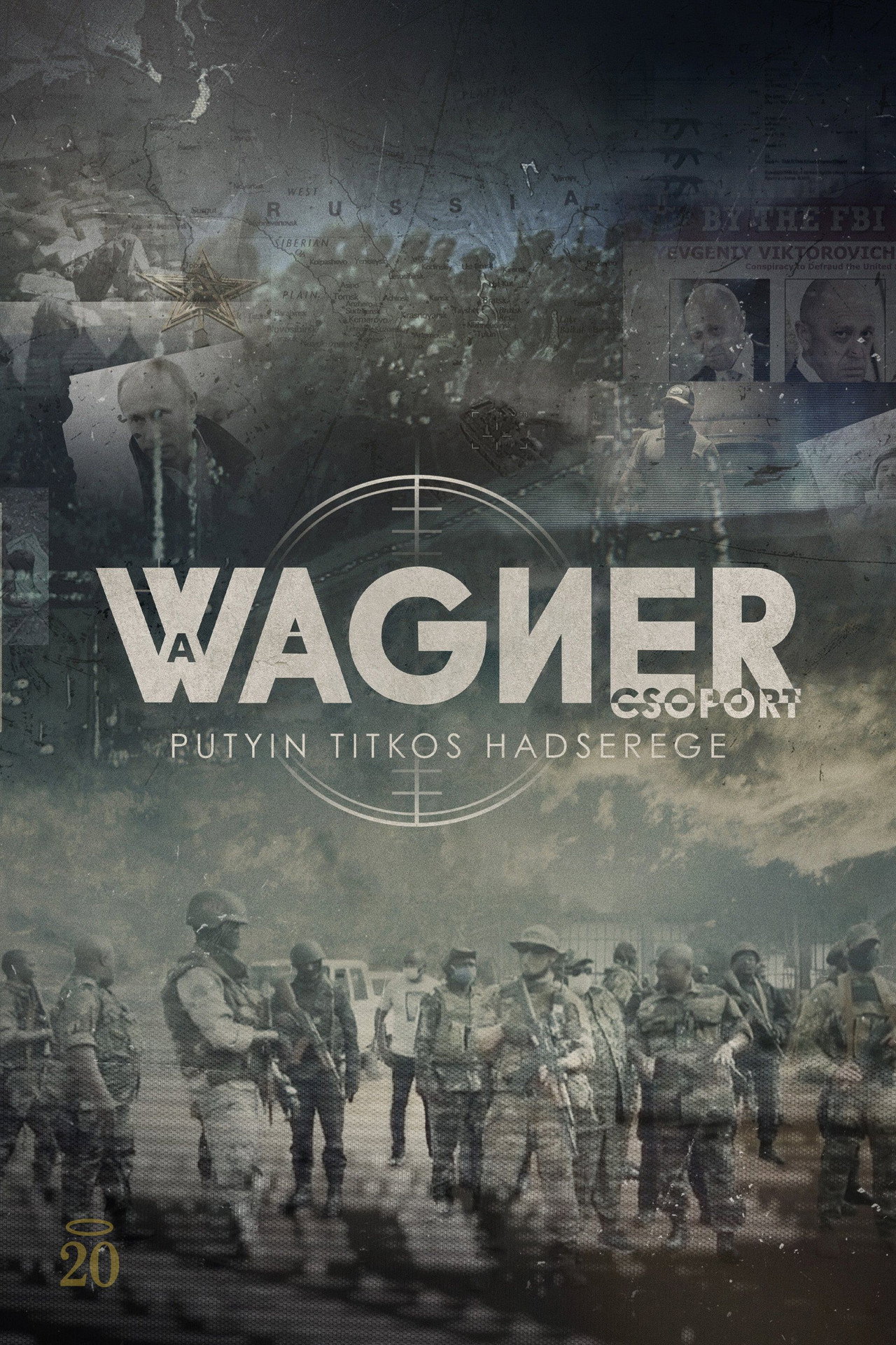A Wagner-csoport: Putyin titkos hadserege – plakát 3