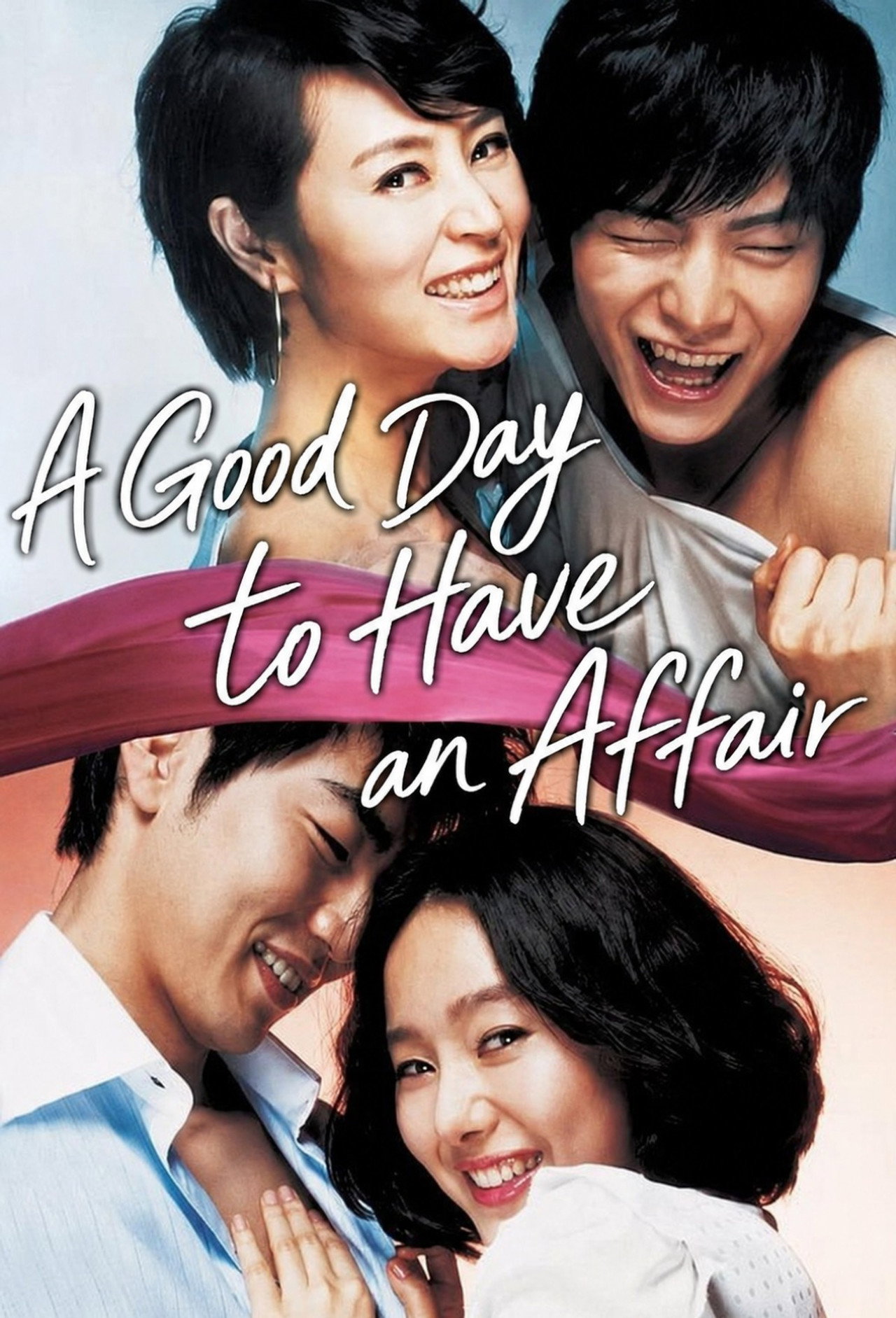A Good Day to Have an Affair
