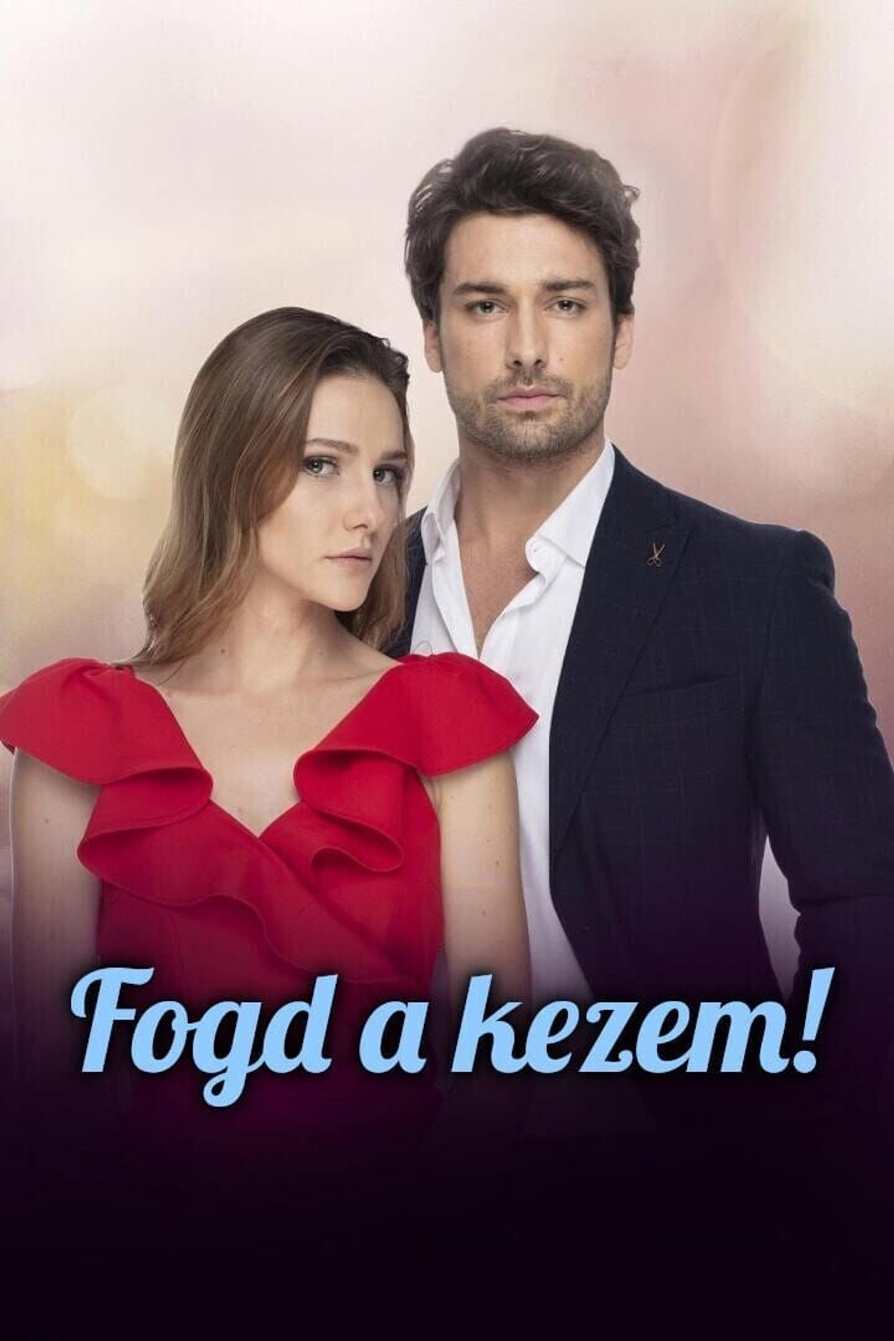 Fogd a kezem! – plakát 3