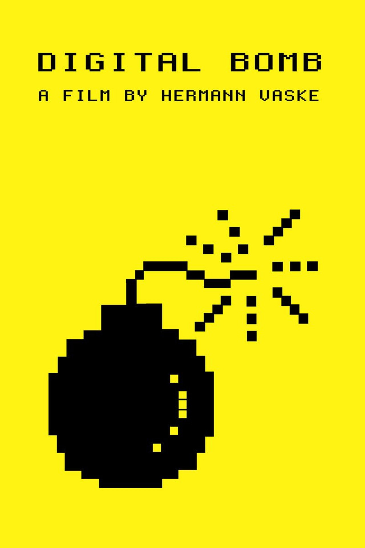 The Digital Bomb filmaffisch