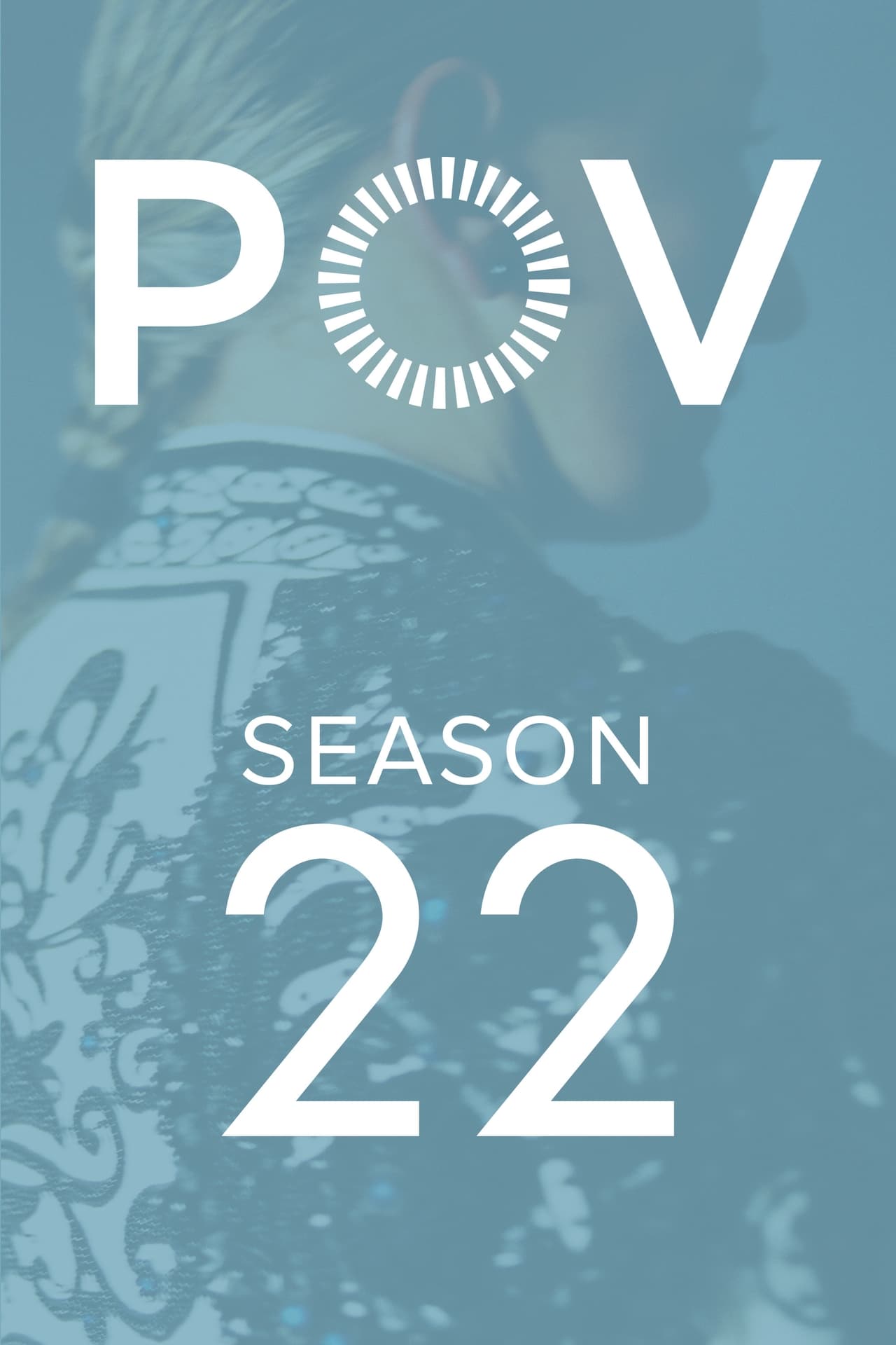 POV Season 22