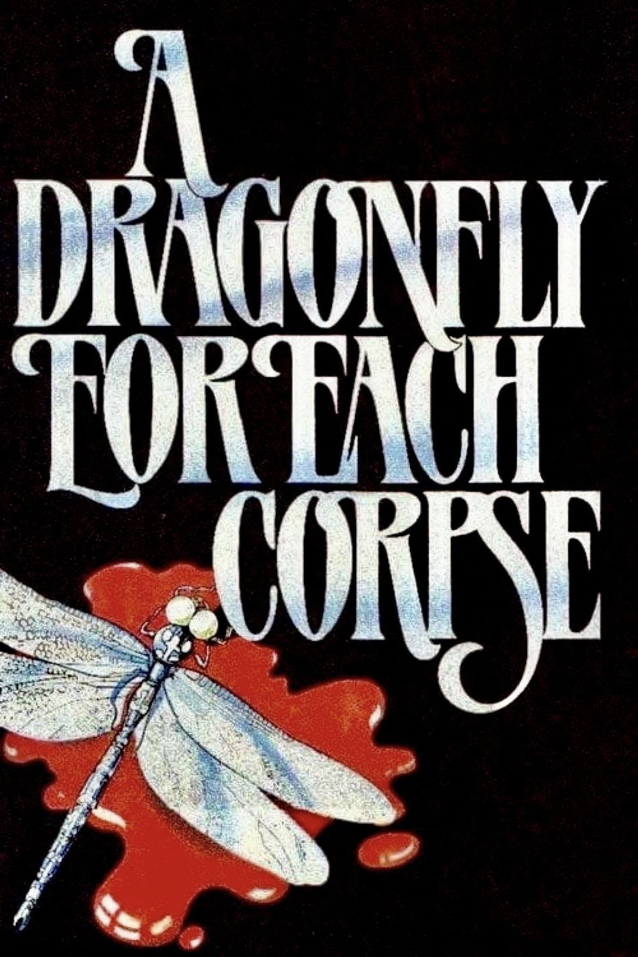 A Dragonfly for Each Corpse poster