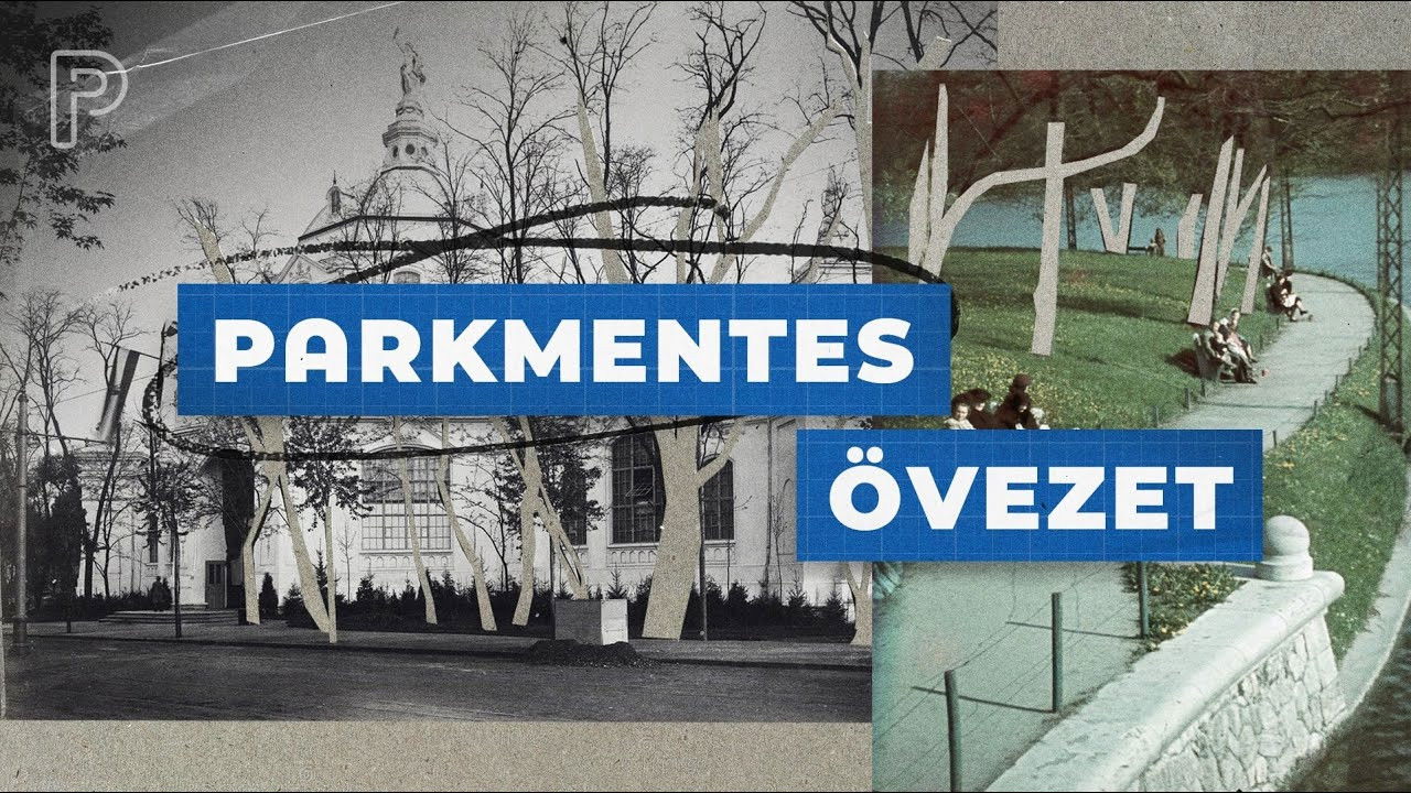 Parkmentes övezet - Városliget átalakításának története backdrop