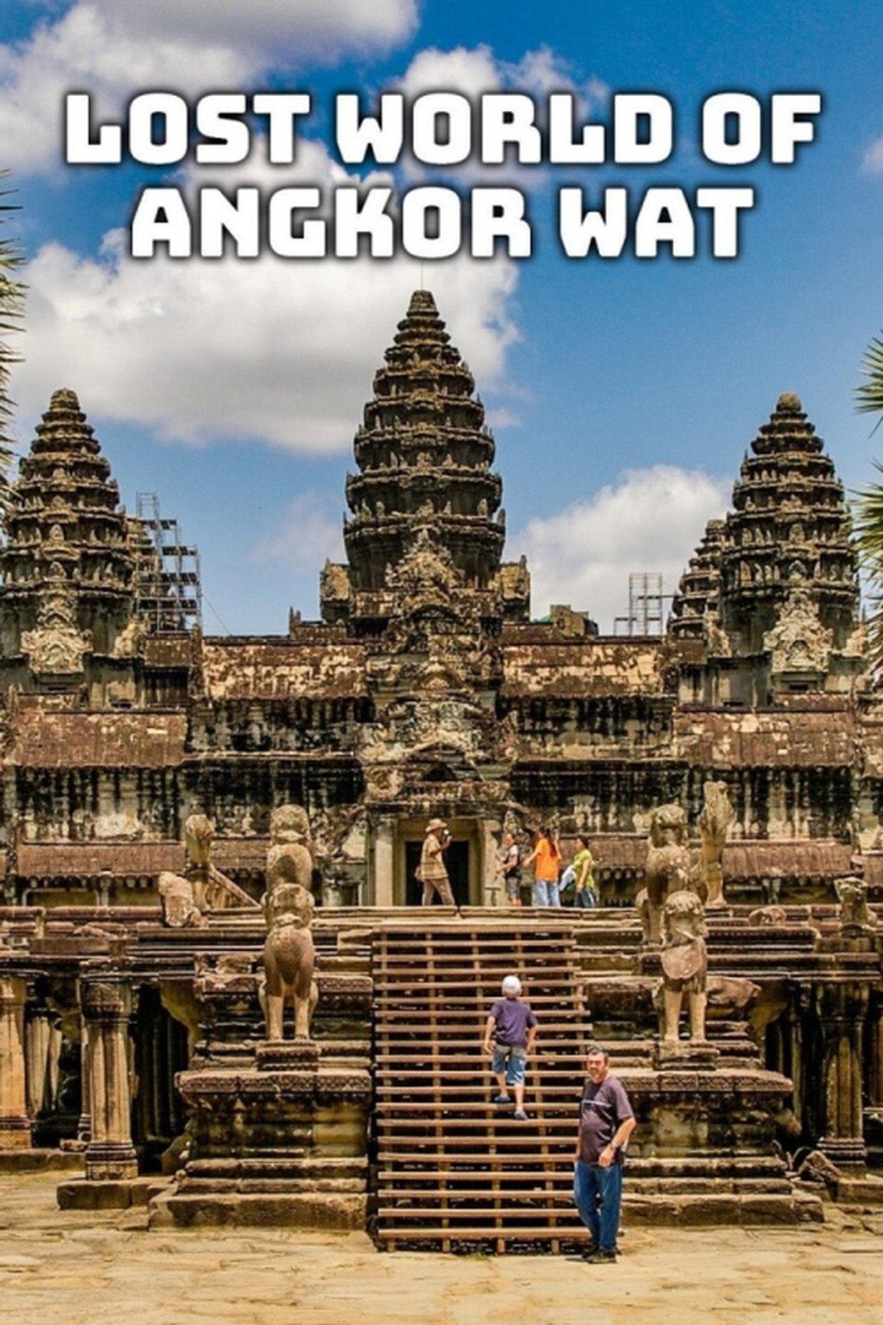 Angkor Wat elveszett világa – plakát 5