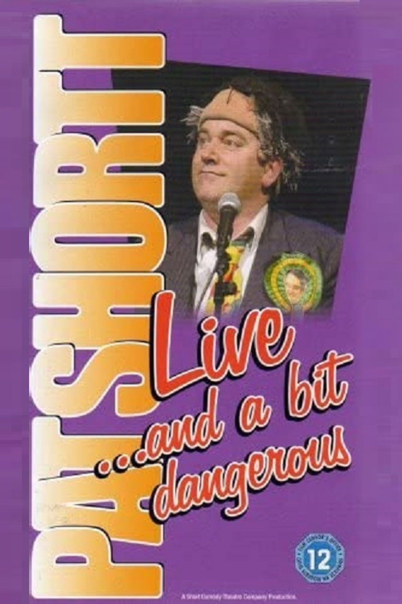 Pat Shortt: Live and a Bit Dangerous Backdrop