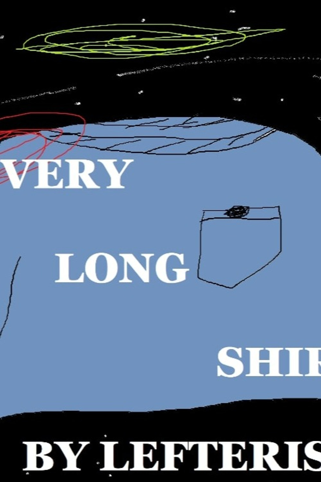 VERY LONG SHIRT poster