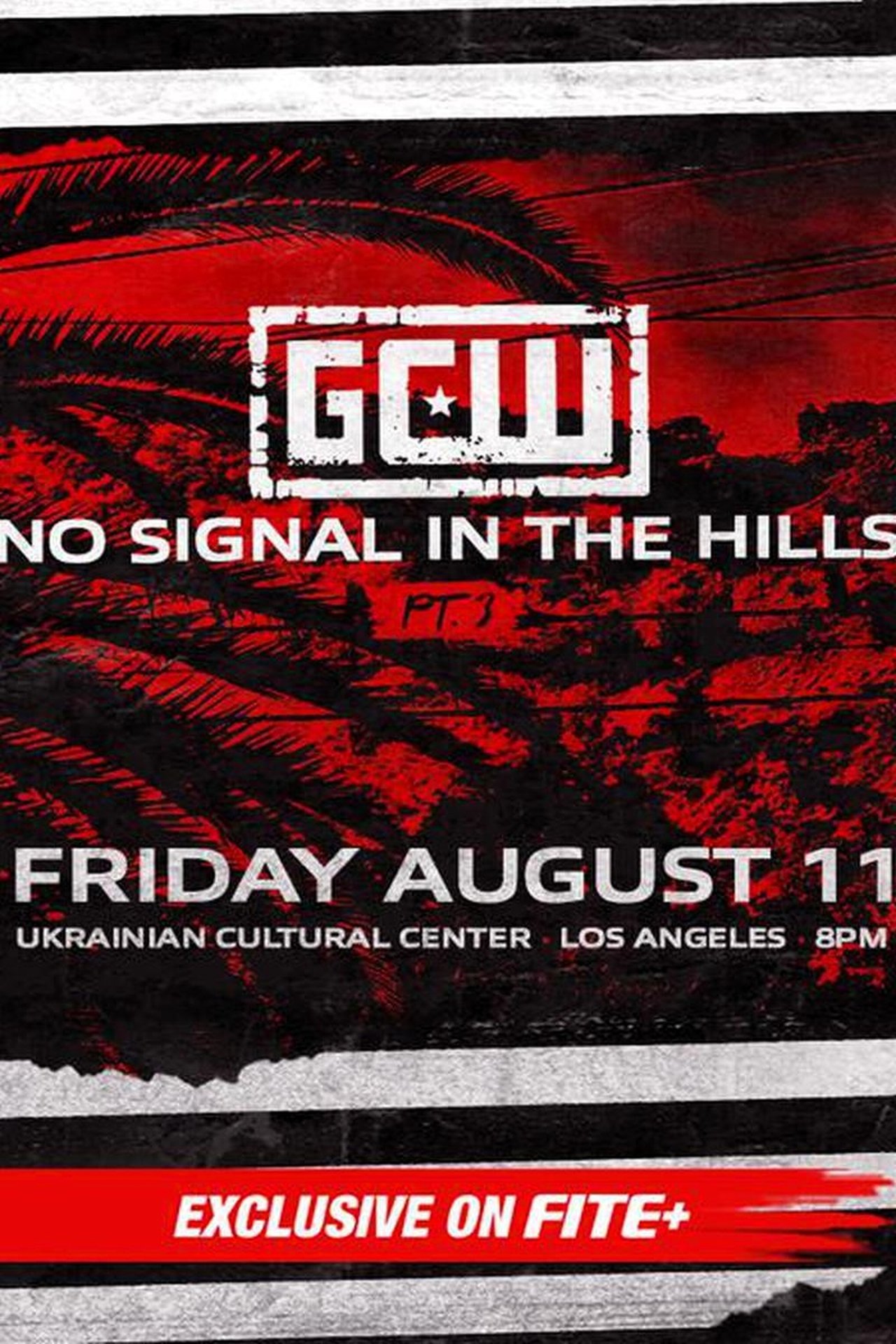 GCW: No Signal In The Hills 3 GCW: No Signal In The Hills 3
