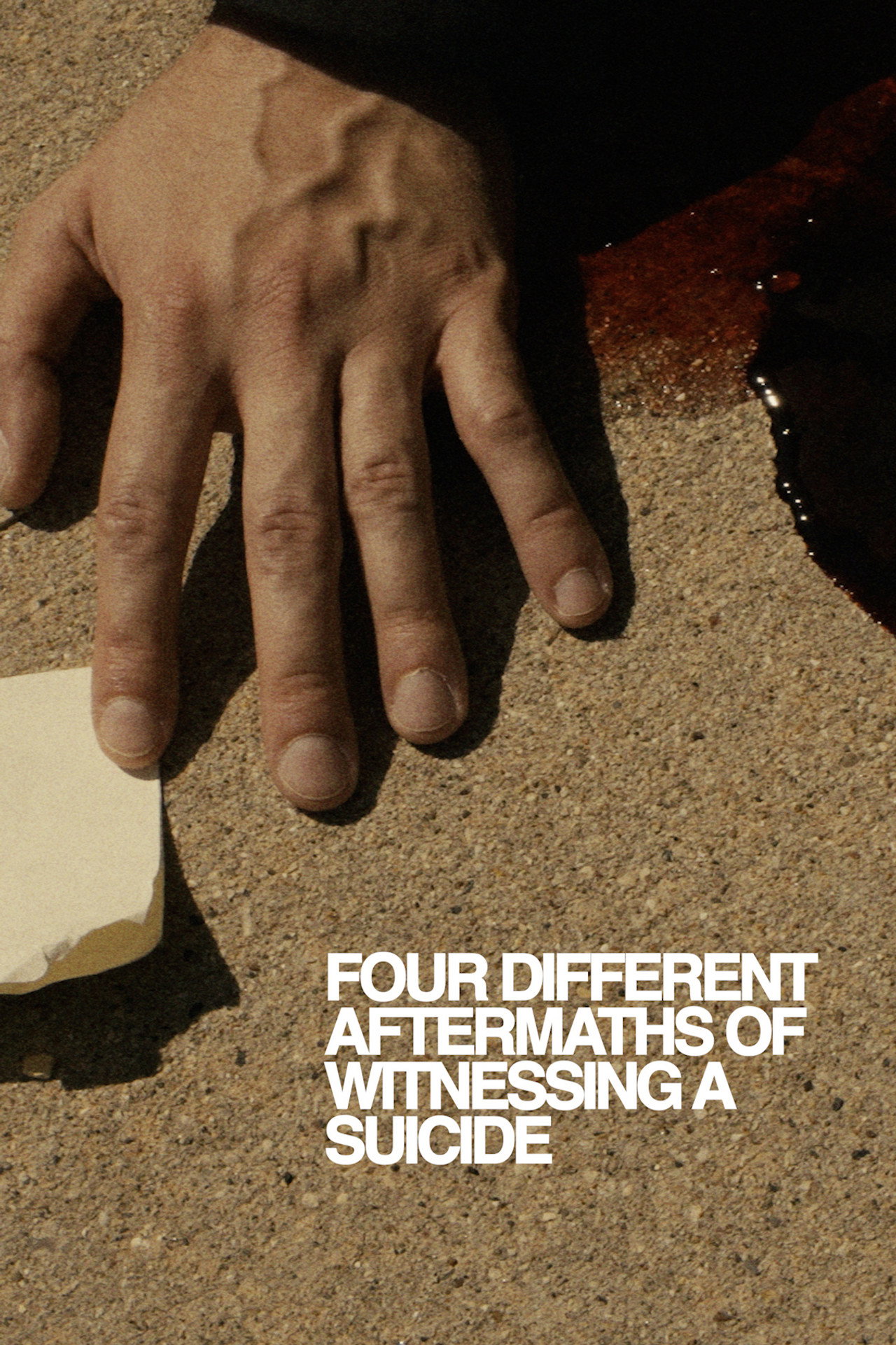 Four Different Aftermaths of Witnessing a Suicide poster