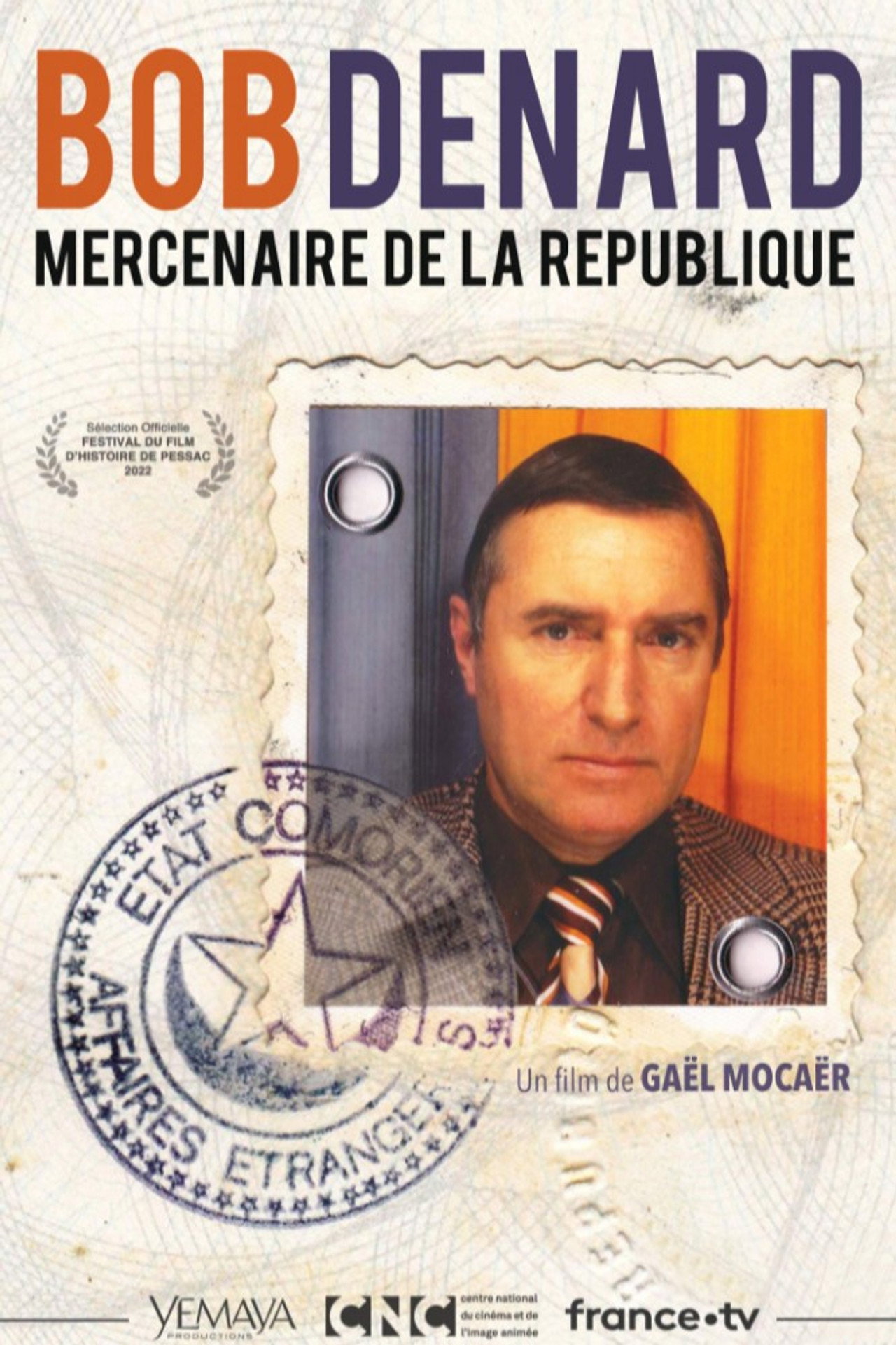 Bob Denard, mercenaire de la République filmaffisch