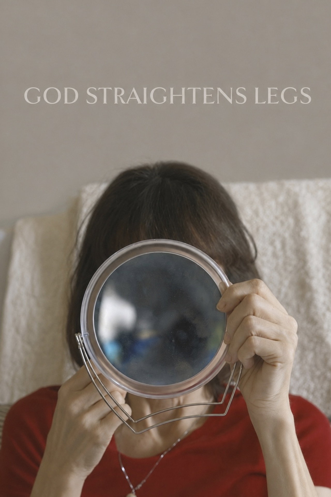 God Straightens Legs