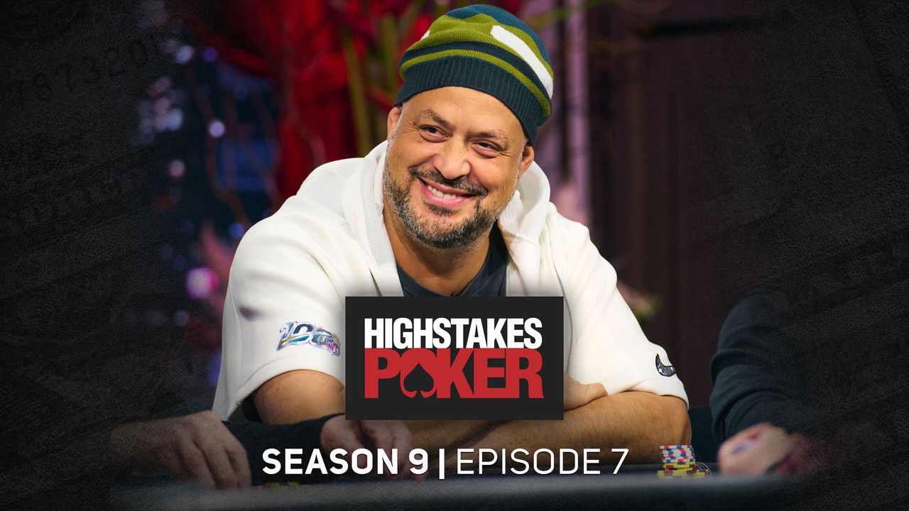 High Stakes Poker — Épisode 7