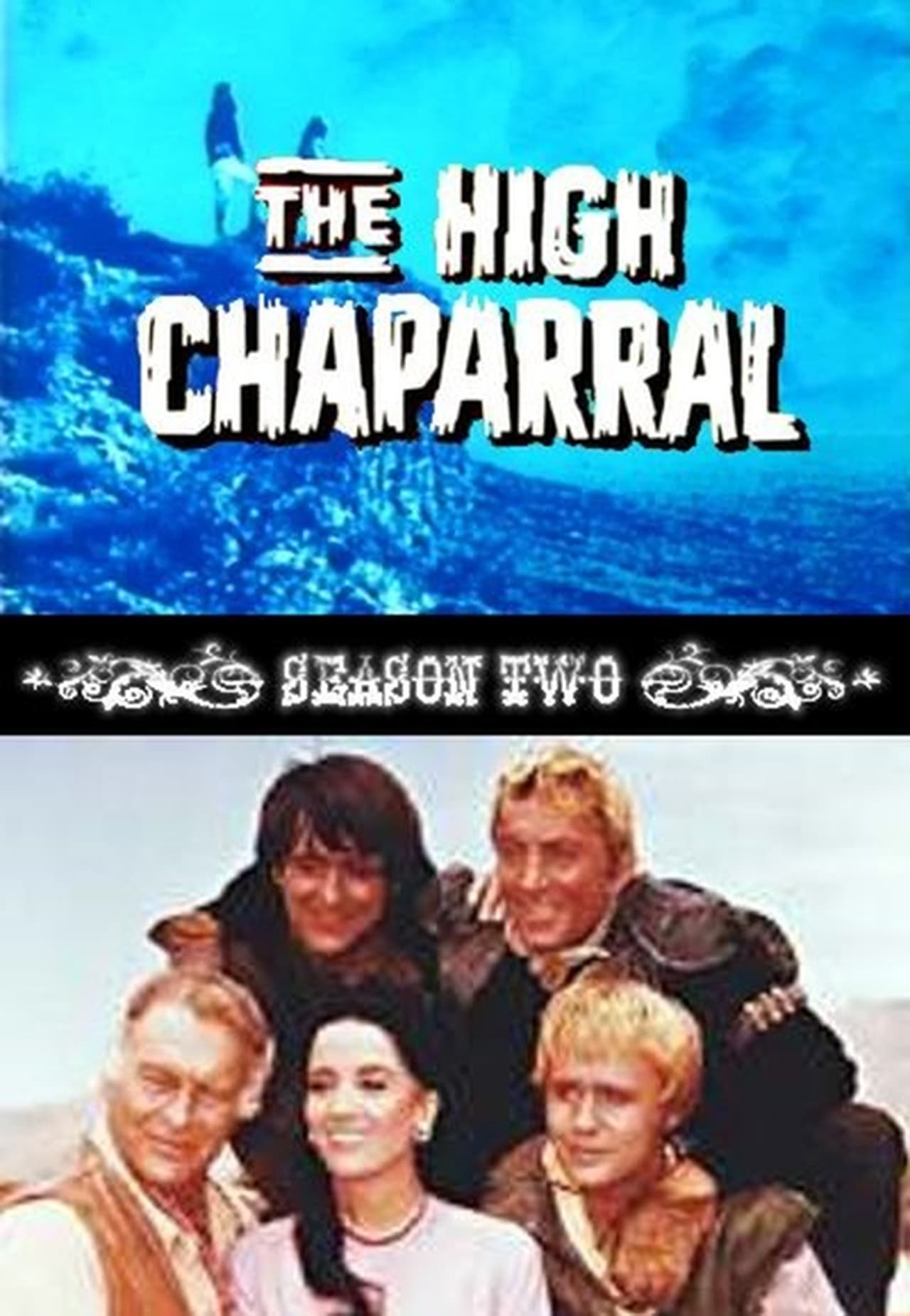 The High Chaparral Season 2