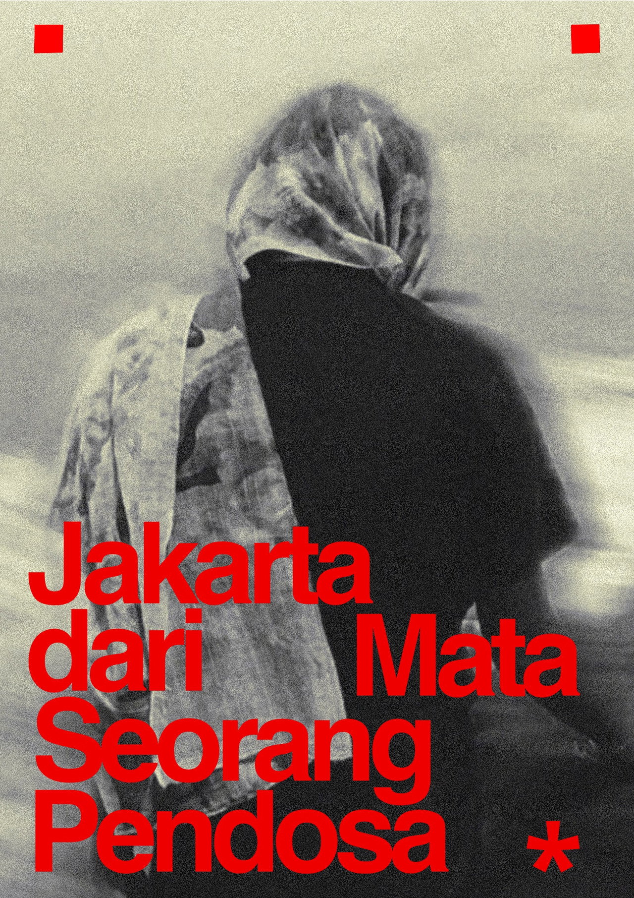 Jakarta dari Mata Seorang Pendosa filmaffisch