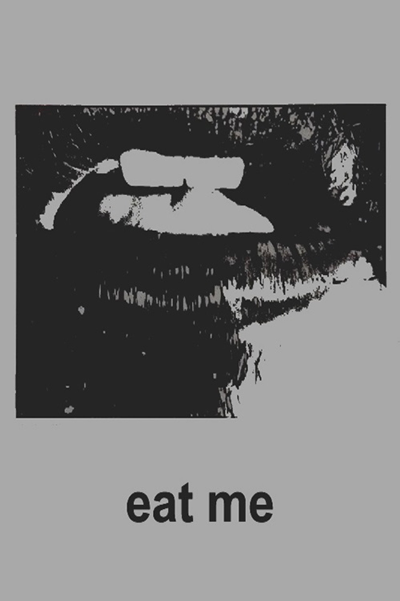 Eat Me filmaffisch