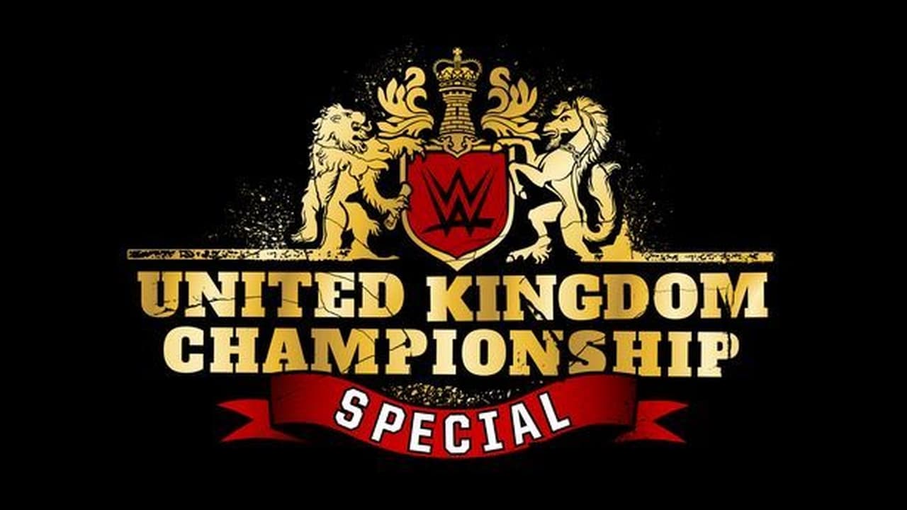 WWE NXT UK - Season 0 Episode 3 : United Kingdom Championship Special