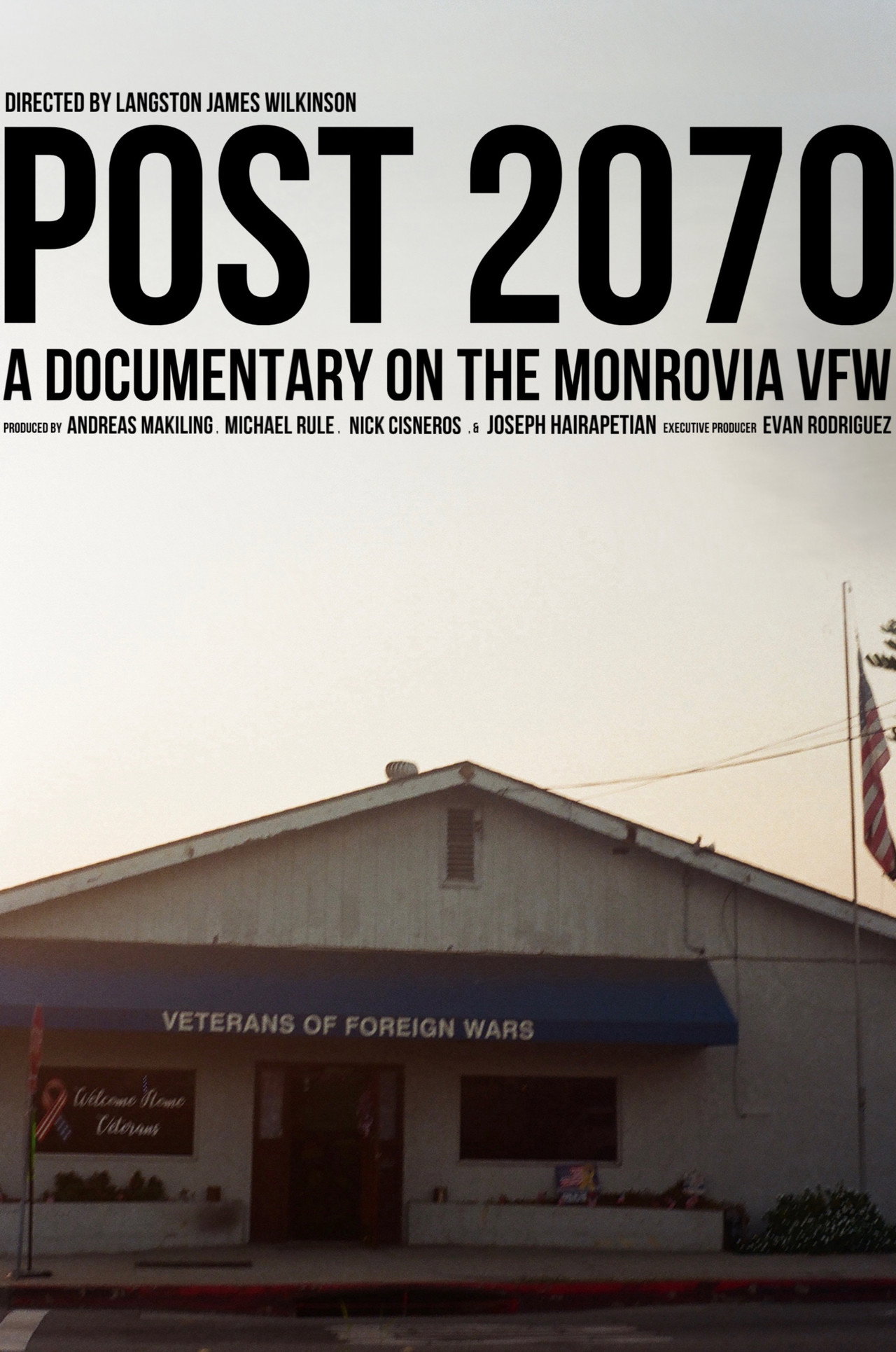 Post 2070: A Documentary on the Monrovia VFW filmaffisch